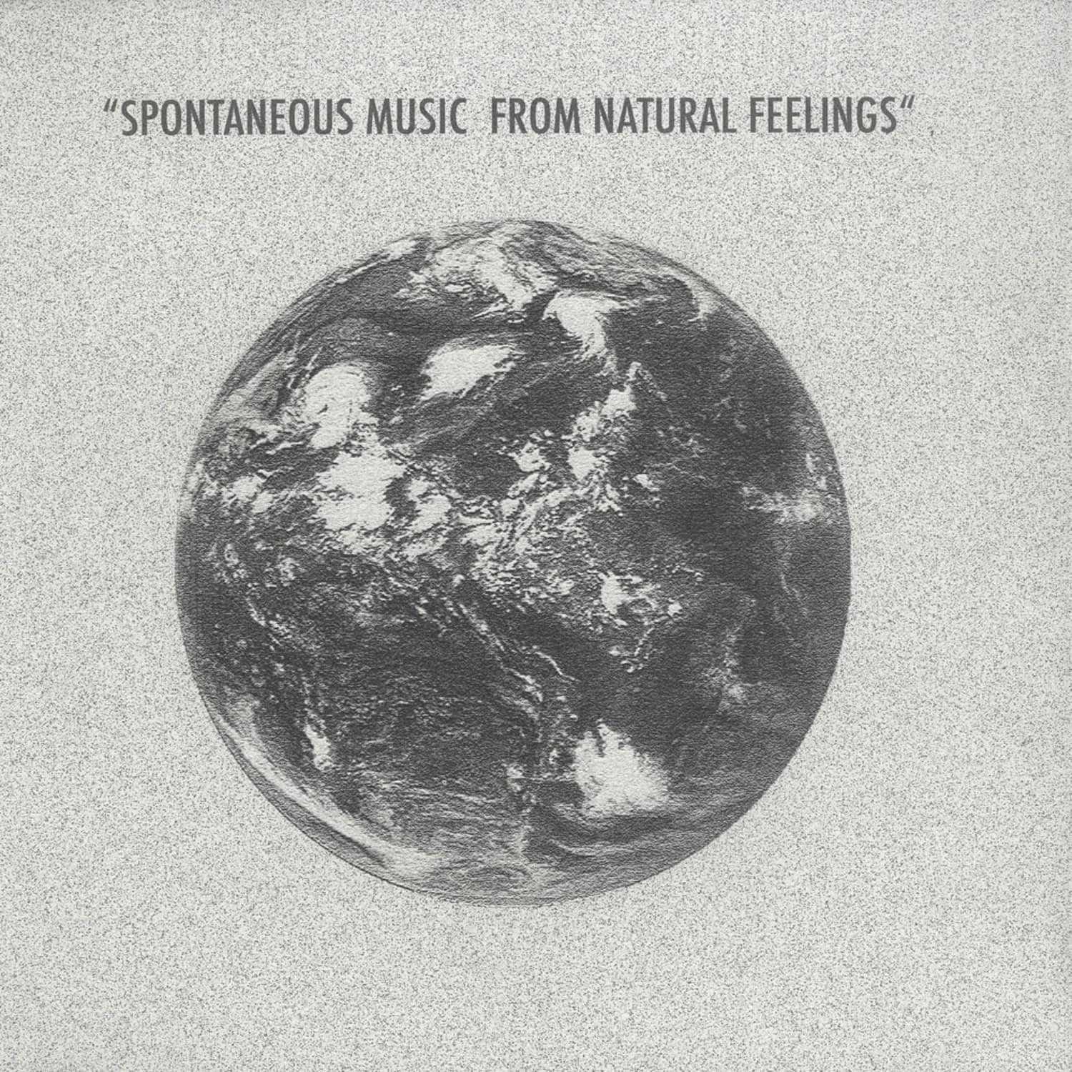 Various Artists - SPONTANEOUS MUSIC FROM NATURAL FEELINGS 