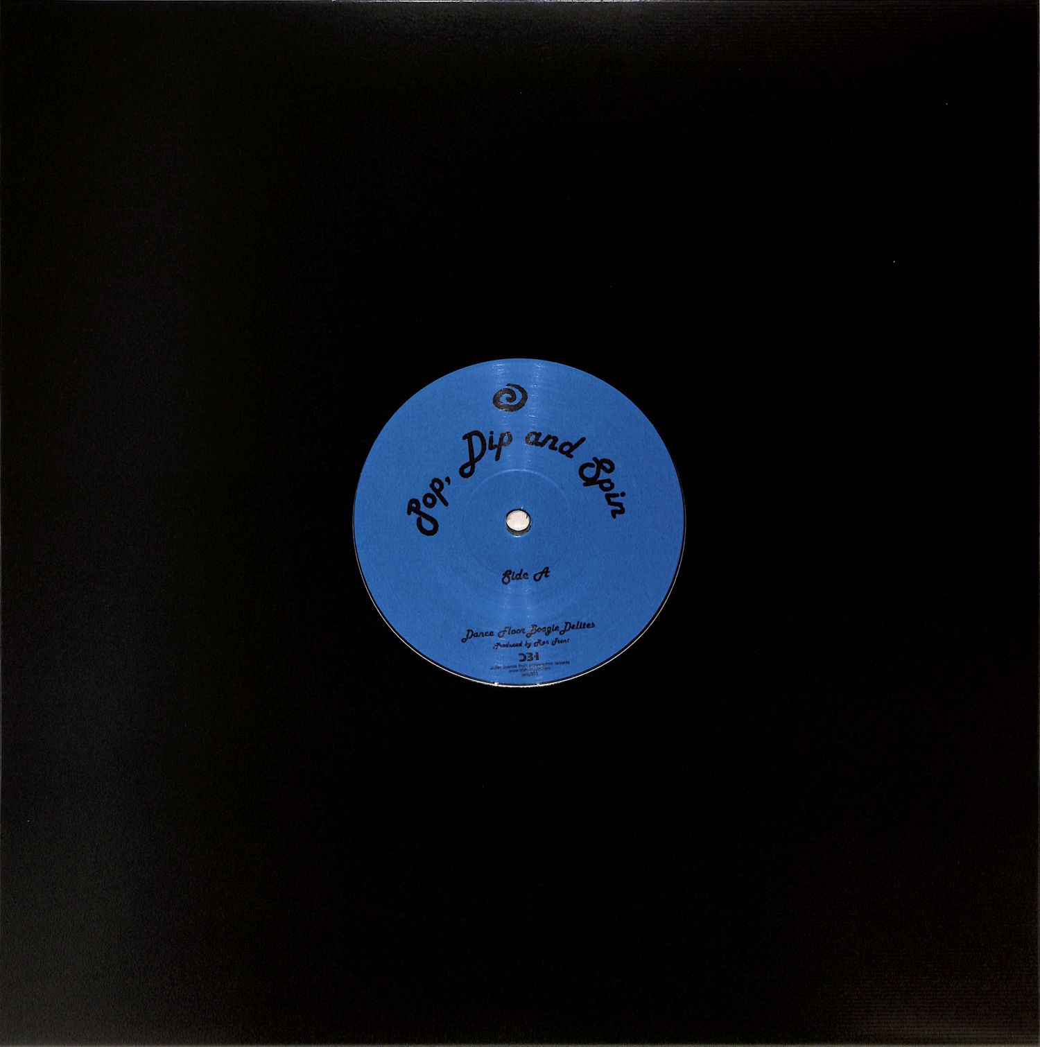 Ron Trent - POP, DIP AND SPIN