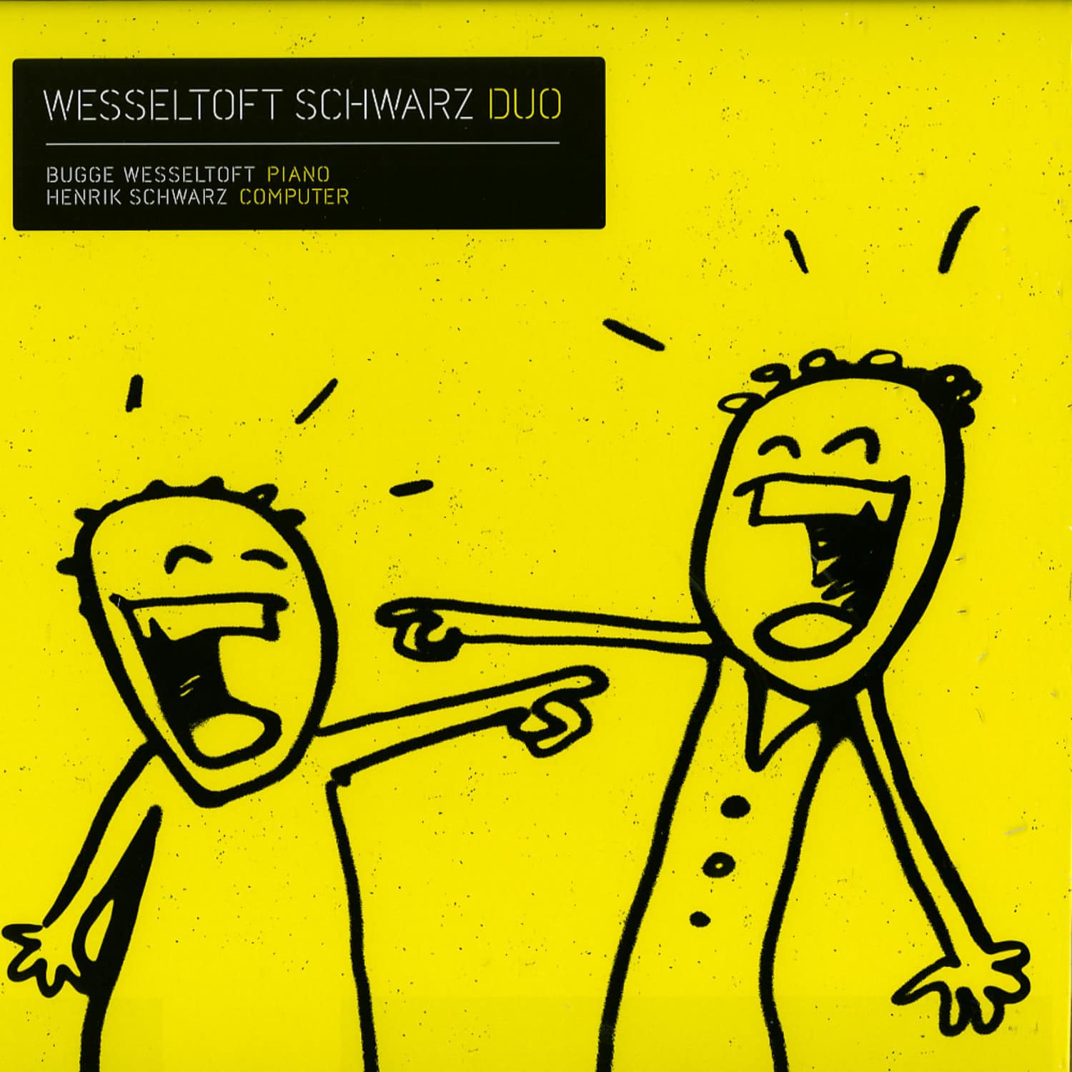 Bugge Wesseltoft & Henrik Schwarz - DUO