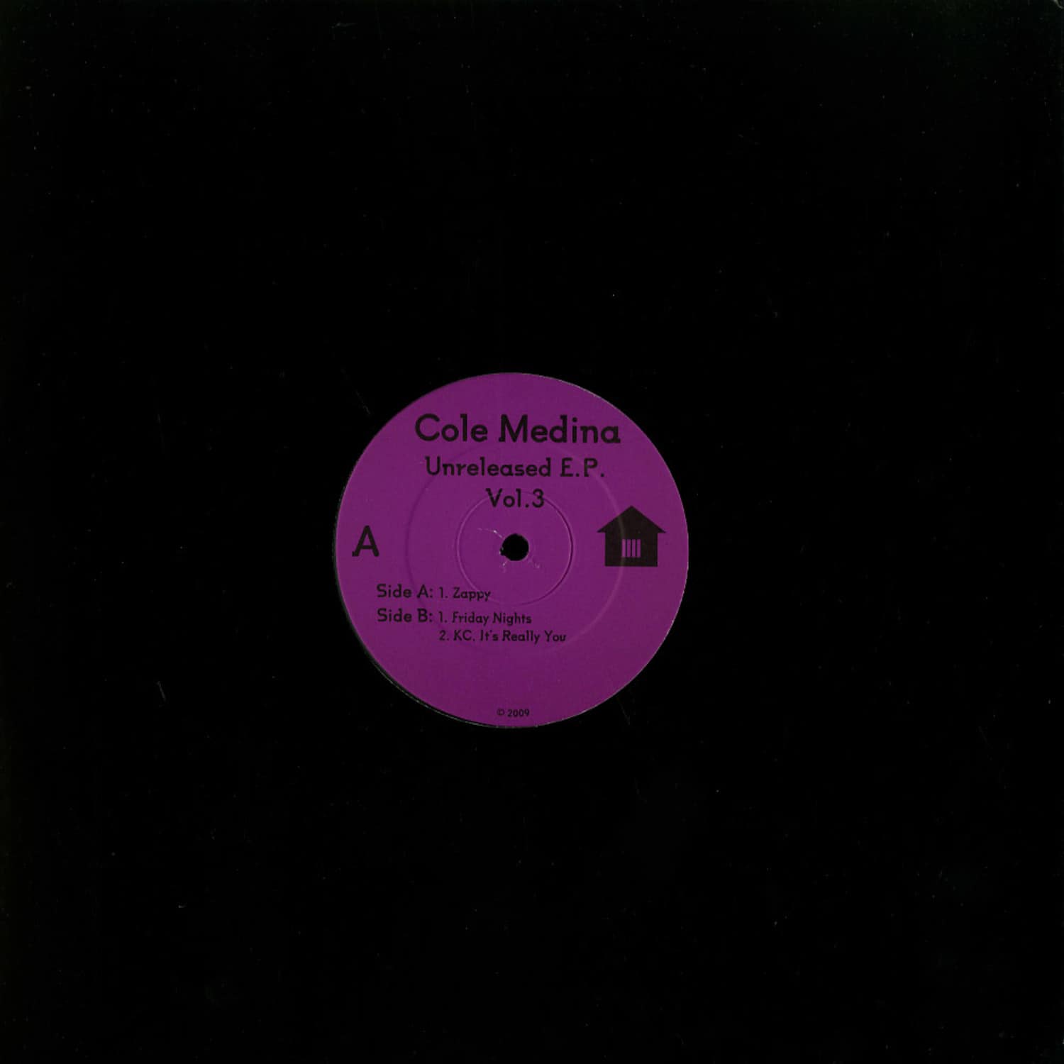 Cole Medina - UNRELEASED EP VOL.3