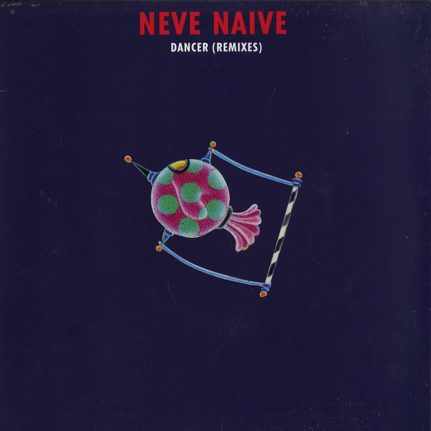 Neve Naive - DANCER 