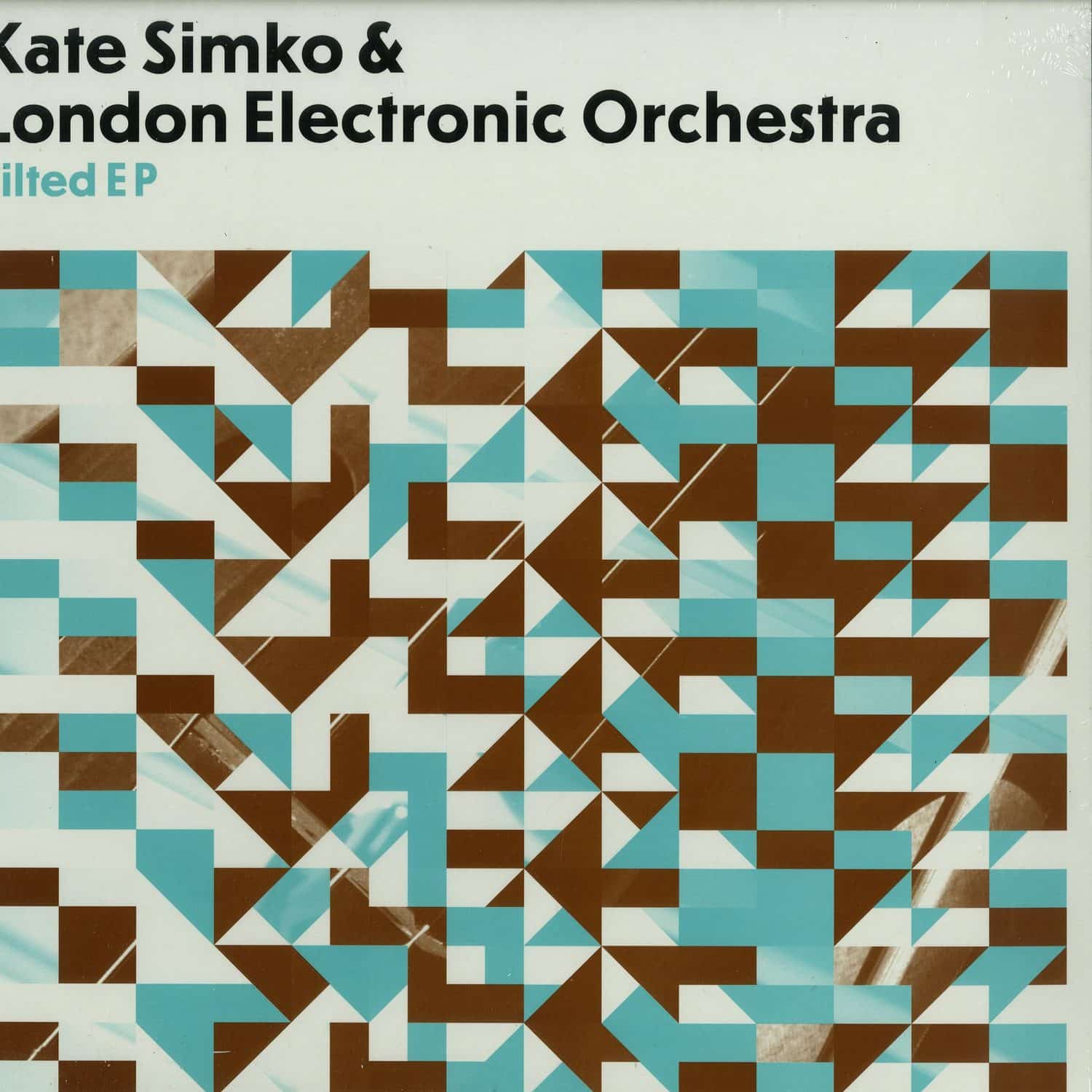 Kate Simko & London Cinematic Orchestra - TILTED EP