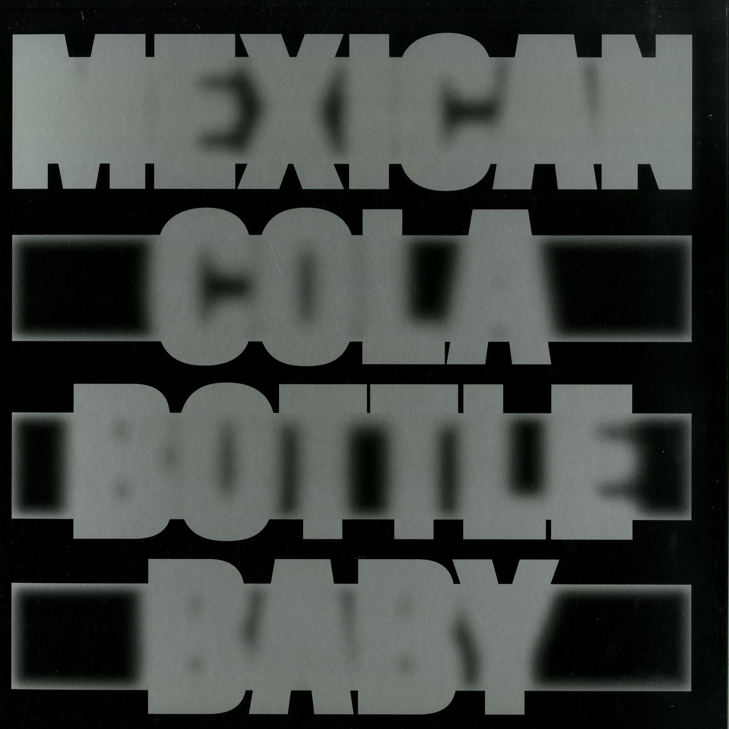 Moscoman - MEXICAN COLA BOTTLE BABY