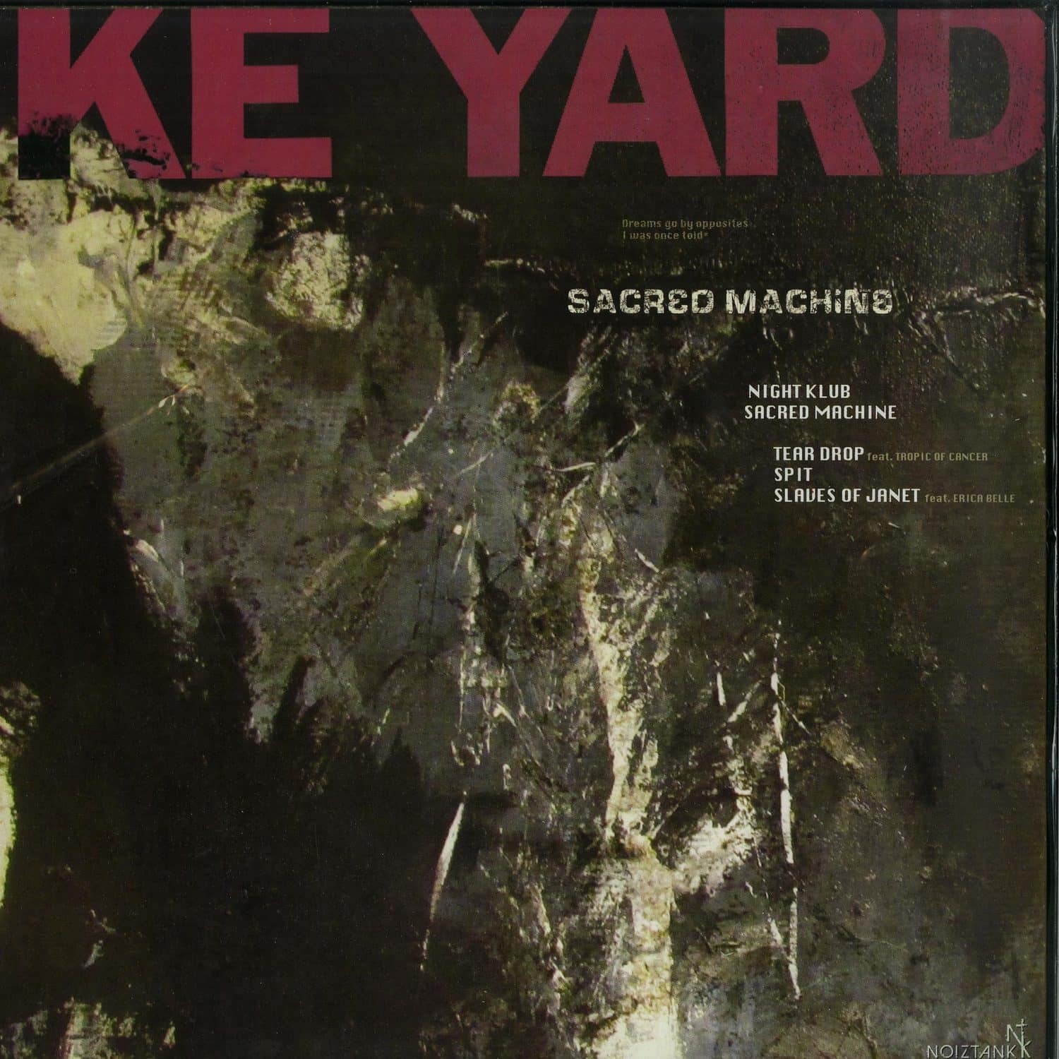 Ike Yard - SACRED MACHINE