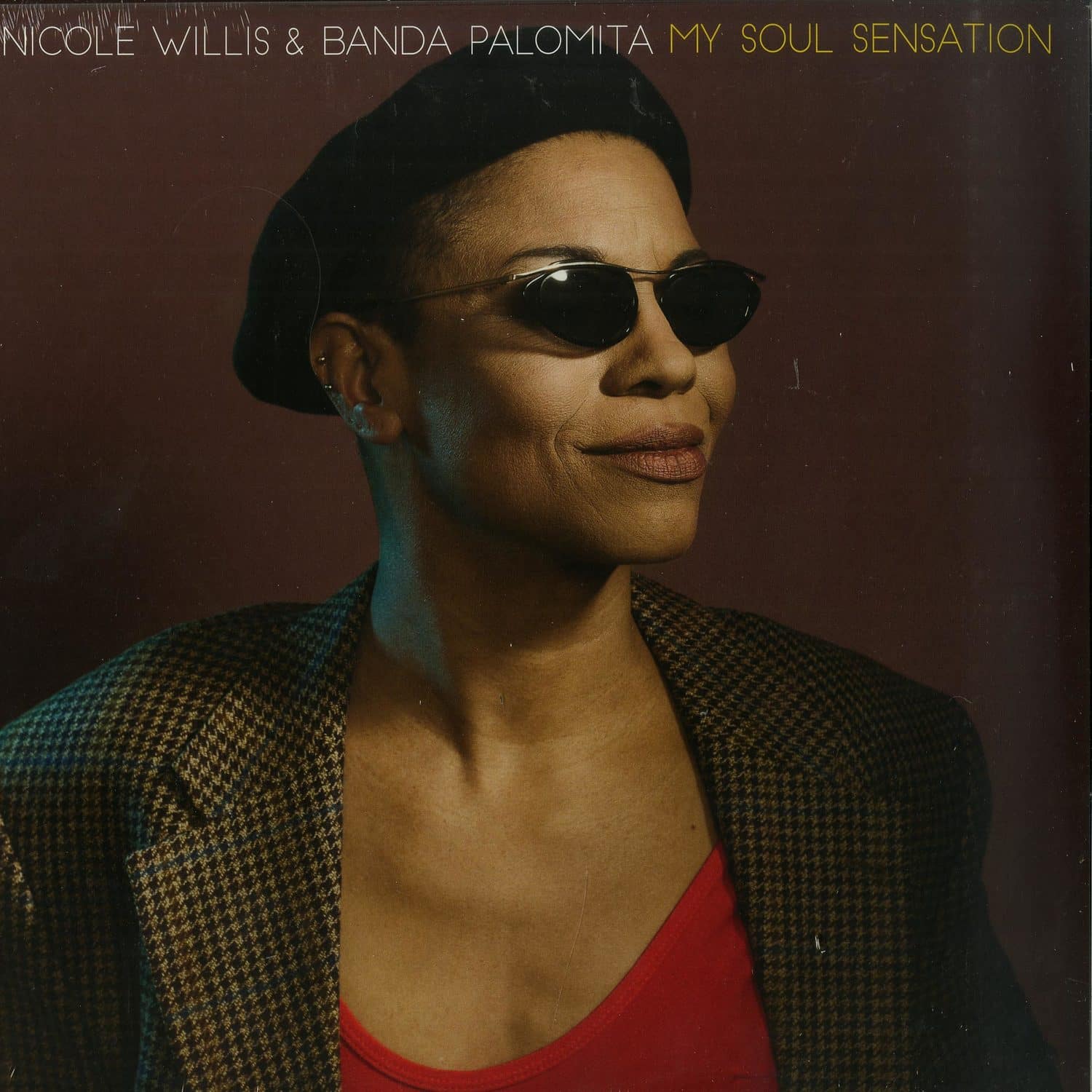 Nicole Willis & Banda Palomita - MY SOUL SENSATION 