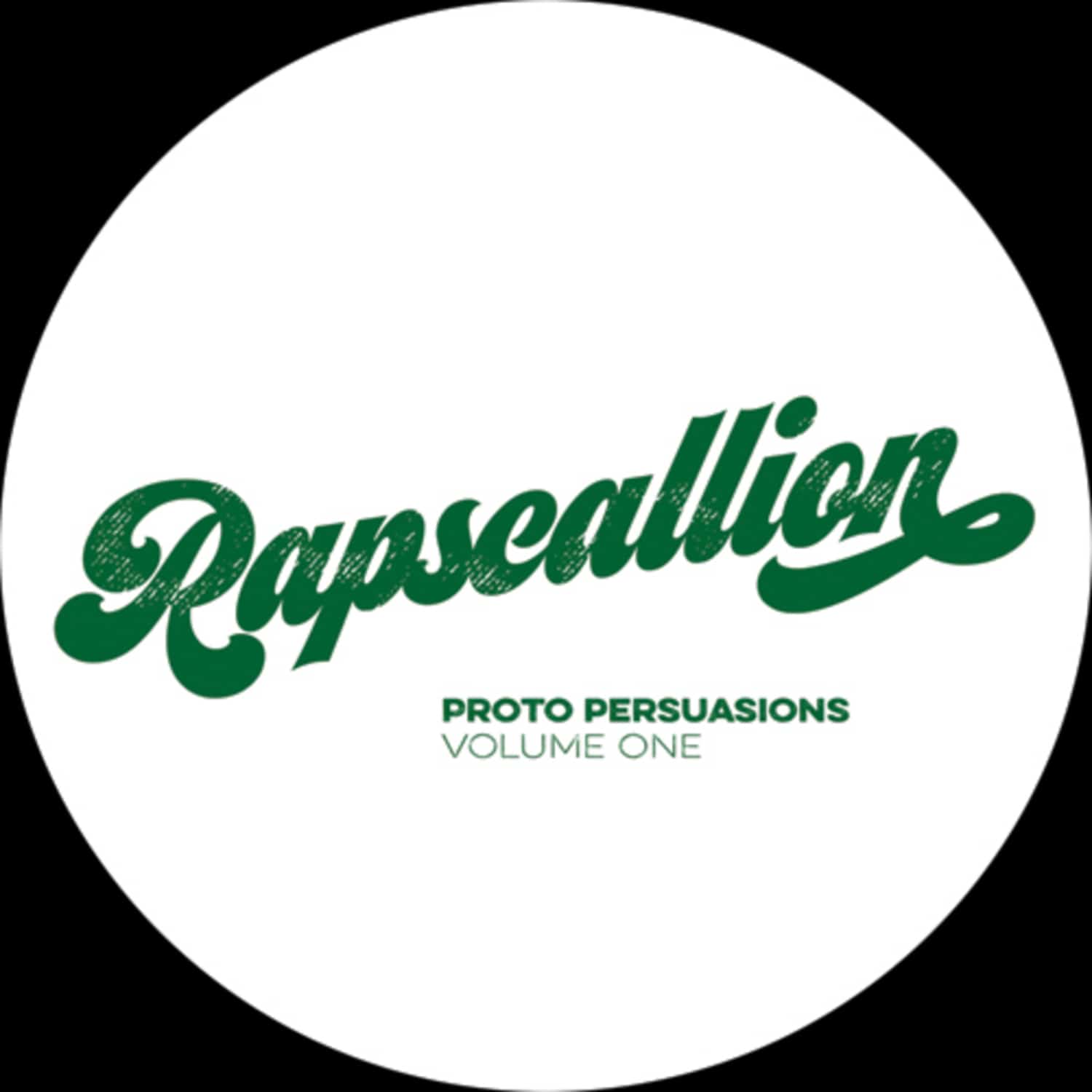 Unknown - Proto Persuasions Volume 1