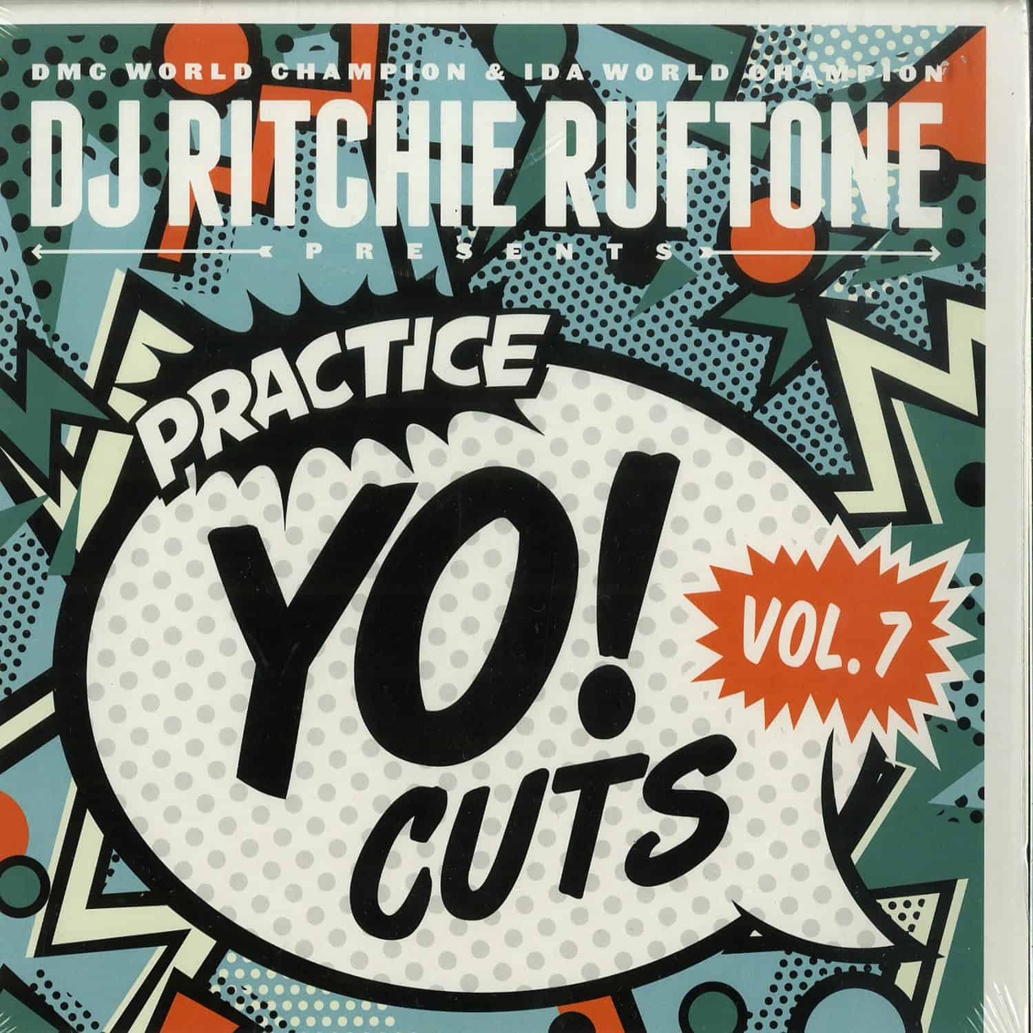 DJ Ritchie Ruftone - PRACTICE YO! CUTS VOL. 7 