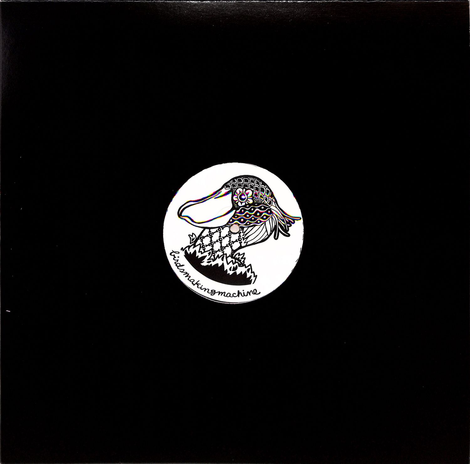 Birdsmakingmachine - BIRDSMAKINGMACHINE010
