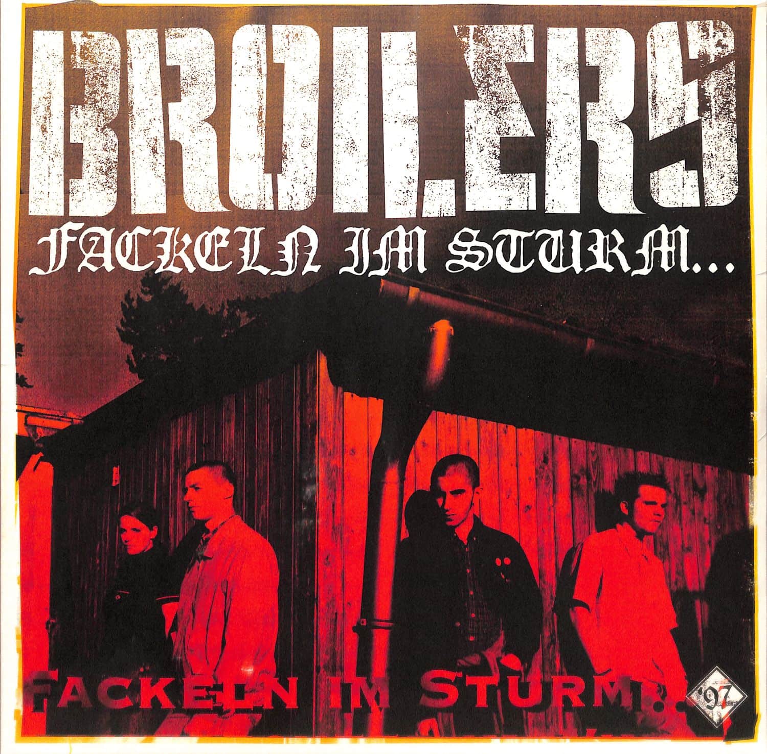 Broilers - FACKELN IM STURM... 