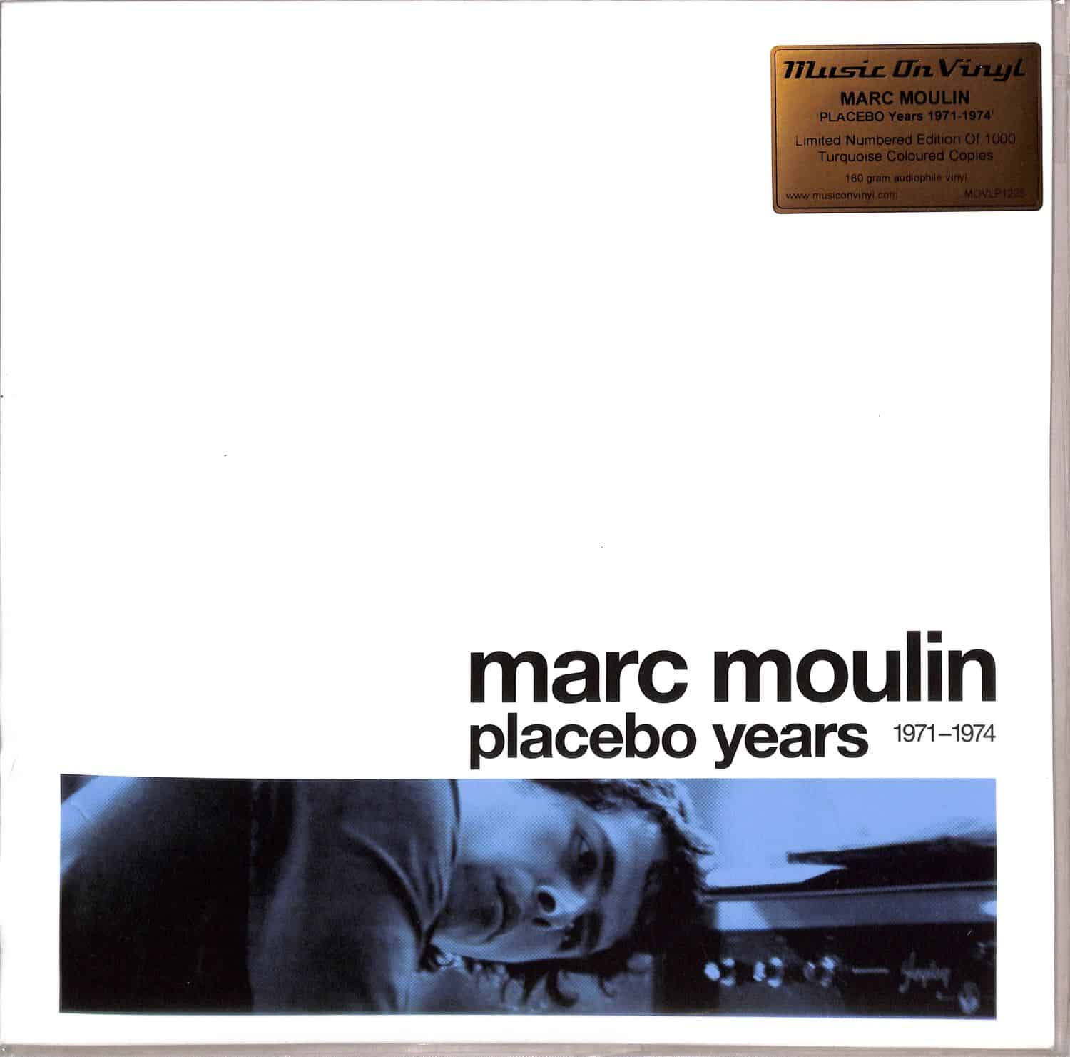Marc Moulin - PLACEBO YEARS 