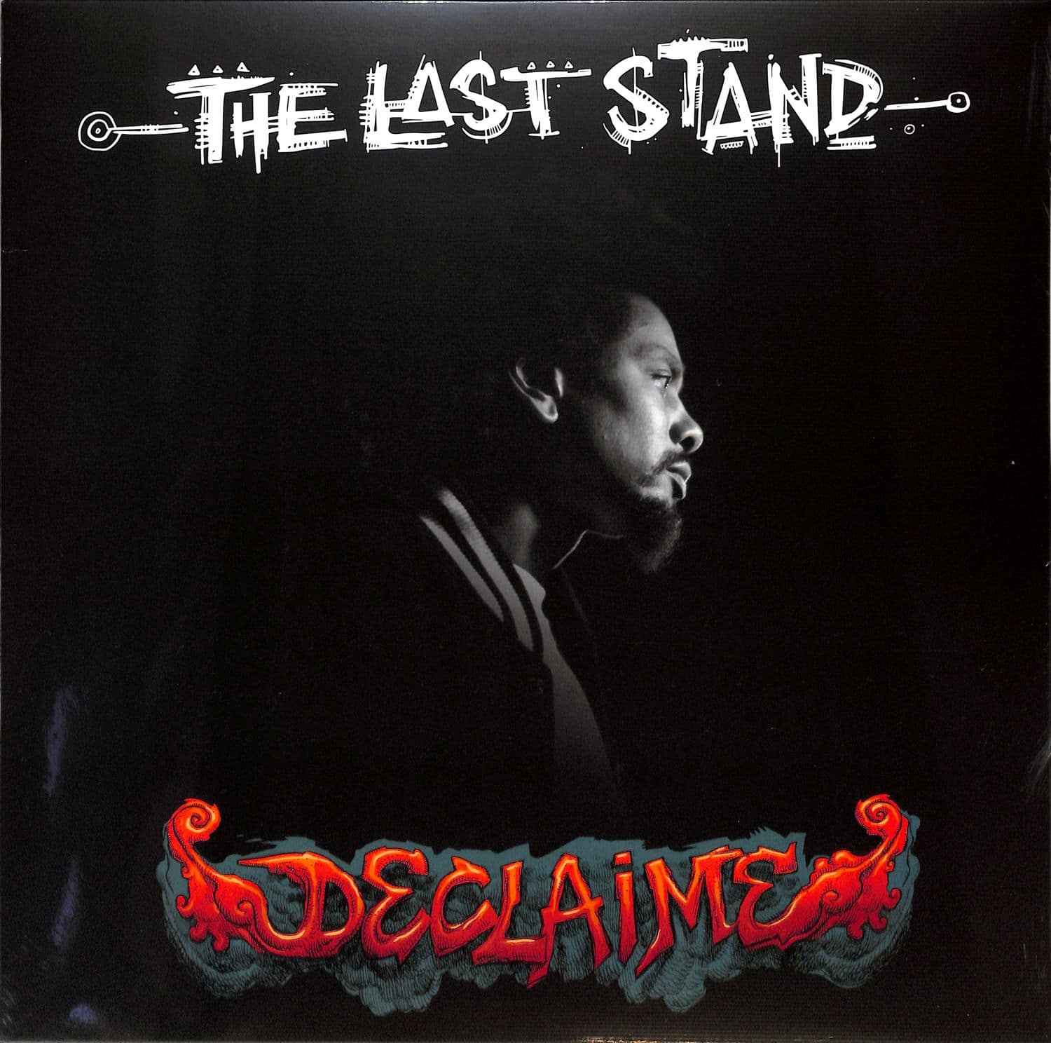 Declaime - THE LAST STAND 