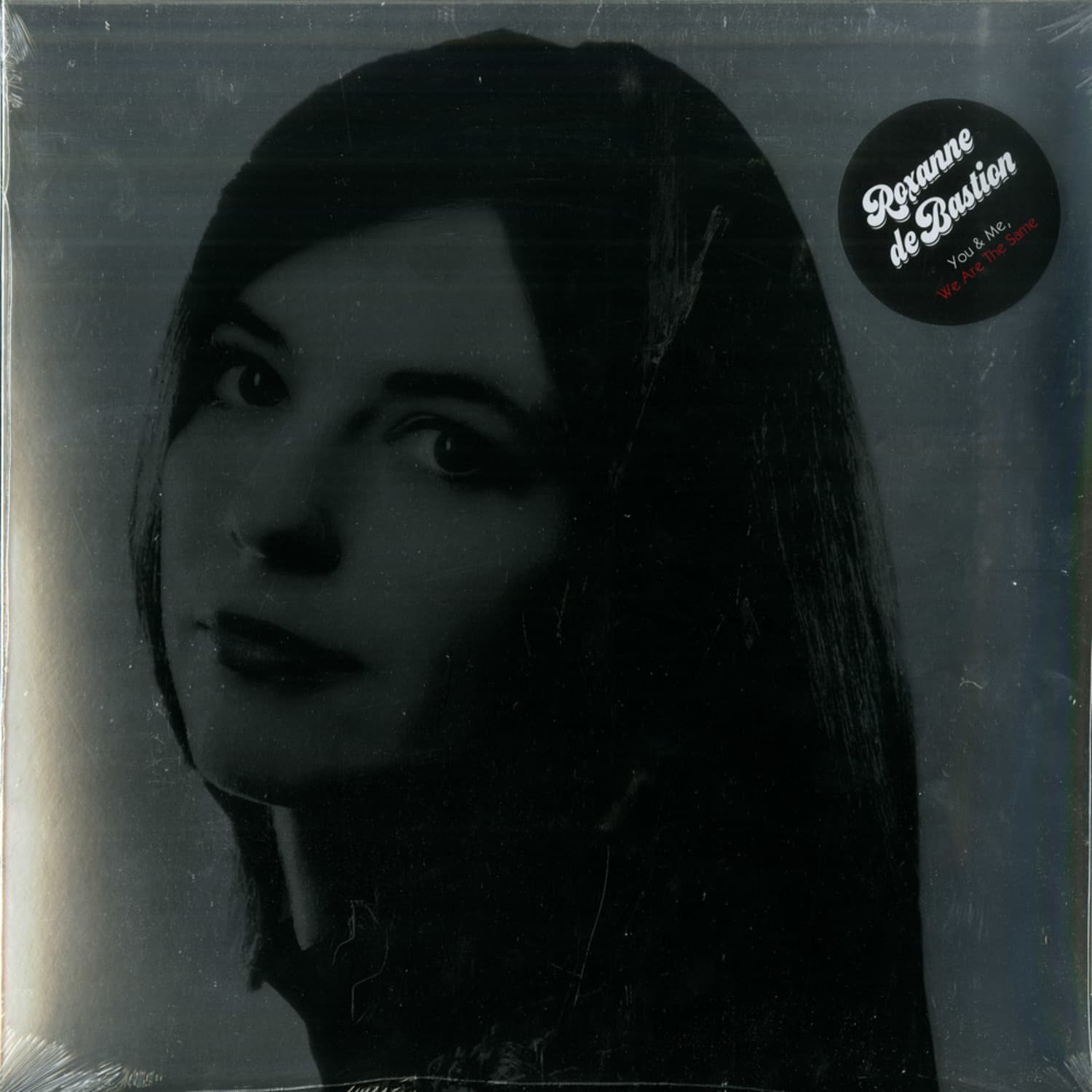 Roxanne De Bastion - YOU & ME, WE ARE THE SAME 