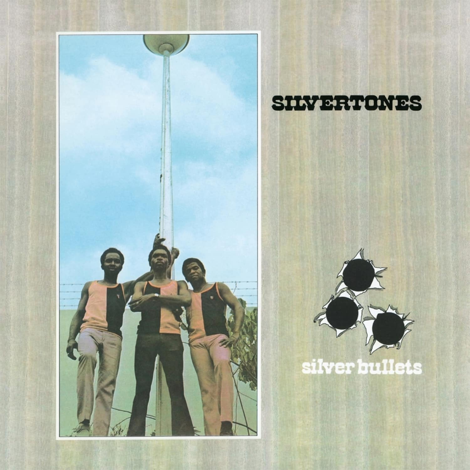 Silvertones - SILVER BULLETS 