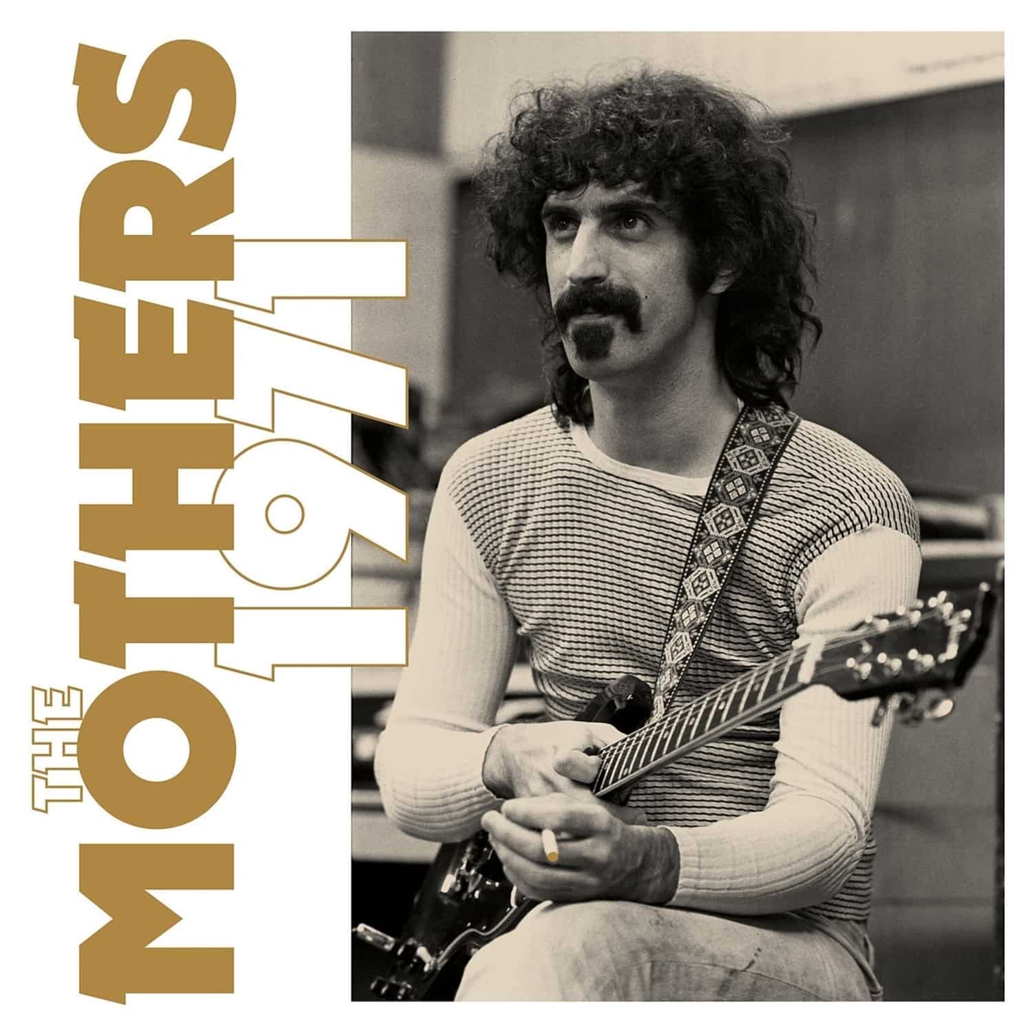 Frank Zappa & The Mothers - THE MOTHERS 1971 