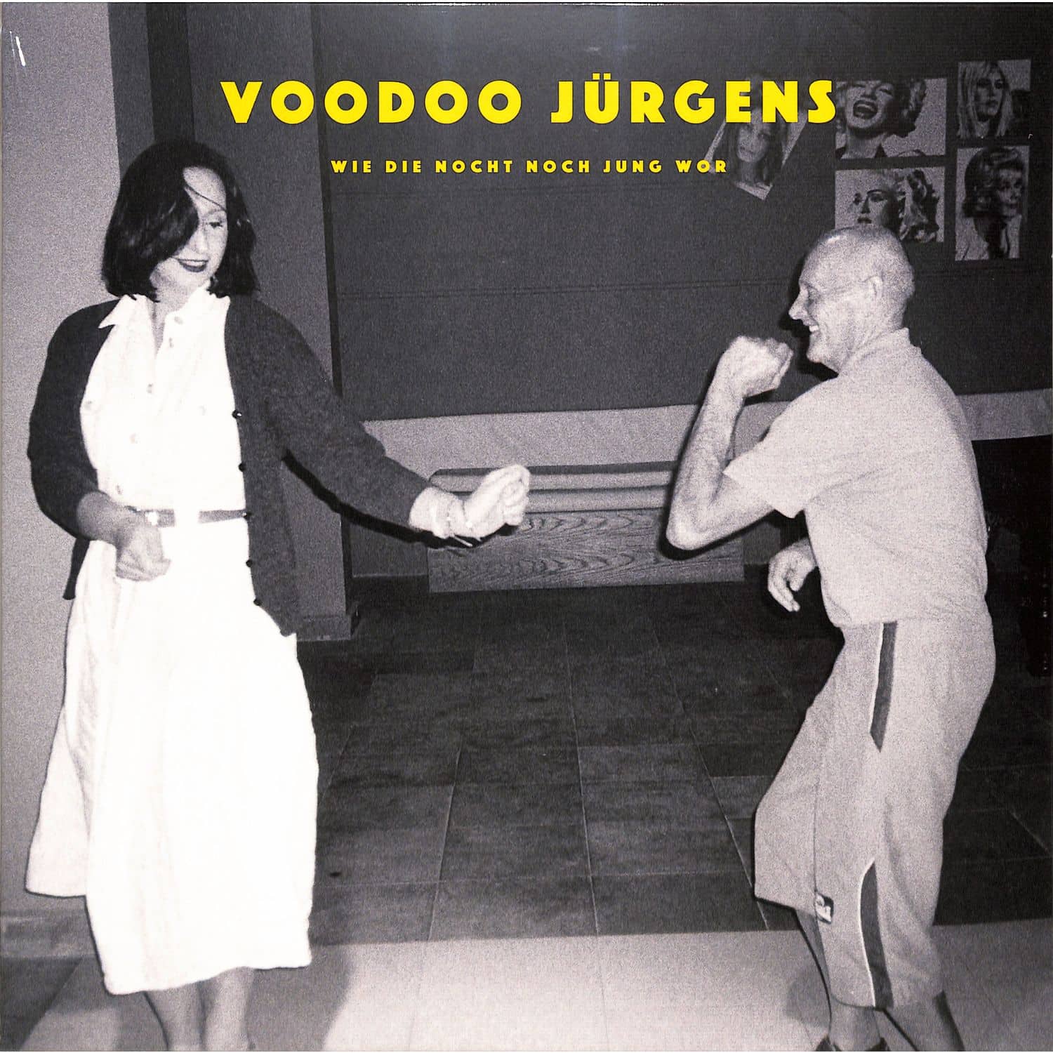 Voodoo Jrgens - WIE DIE NOCHT NOCH JUNG WOR 