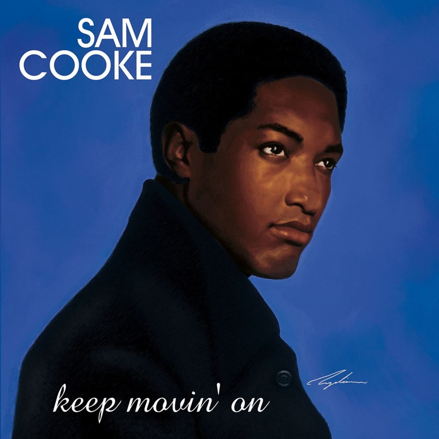 Sam Cooke - KEEP MOVIN ON 