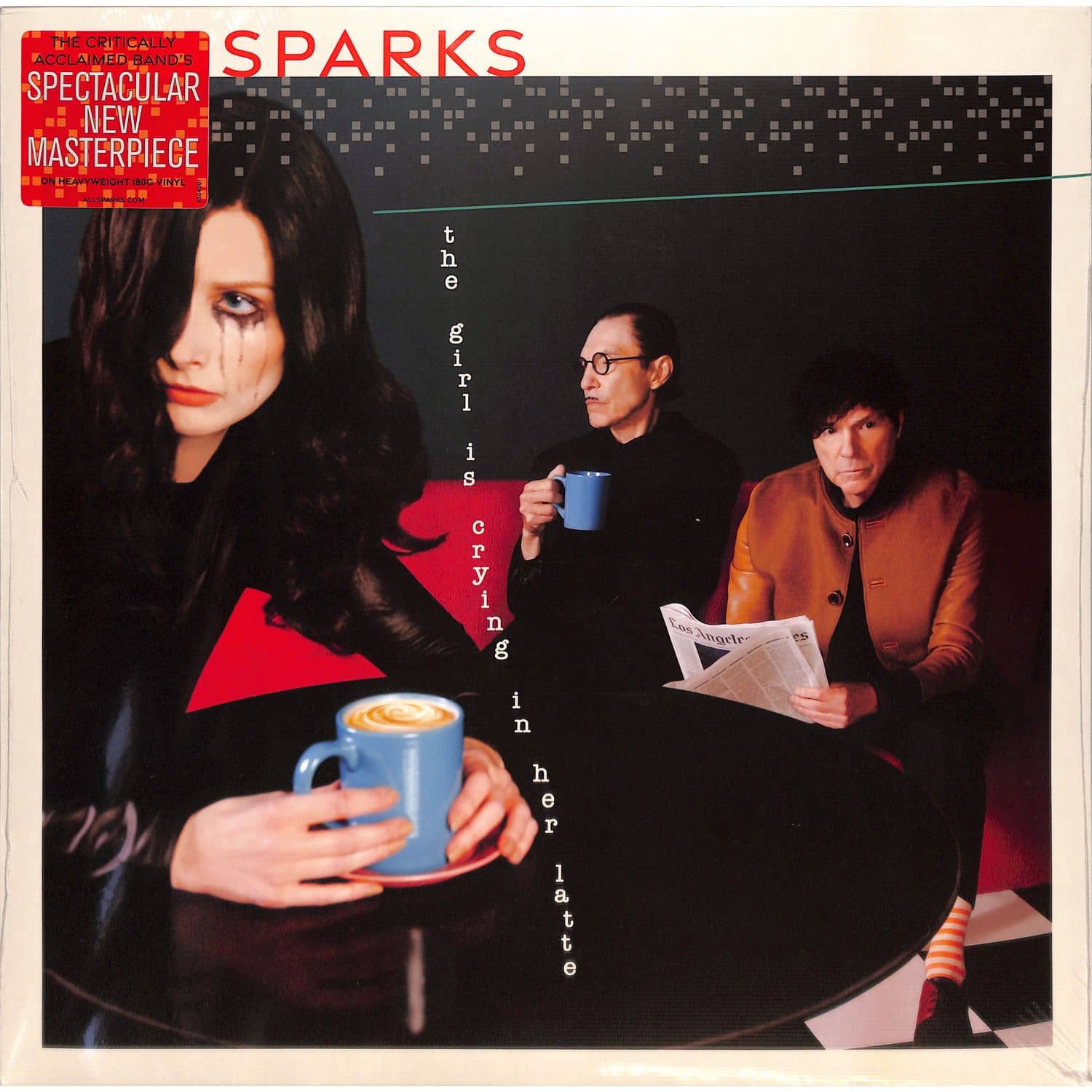 Sparks - THE GIRL IS CRYING IN HER LATTE 