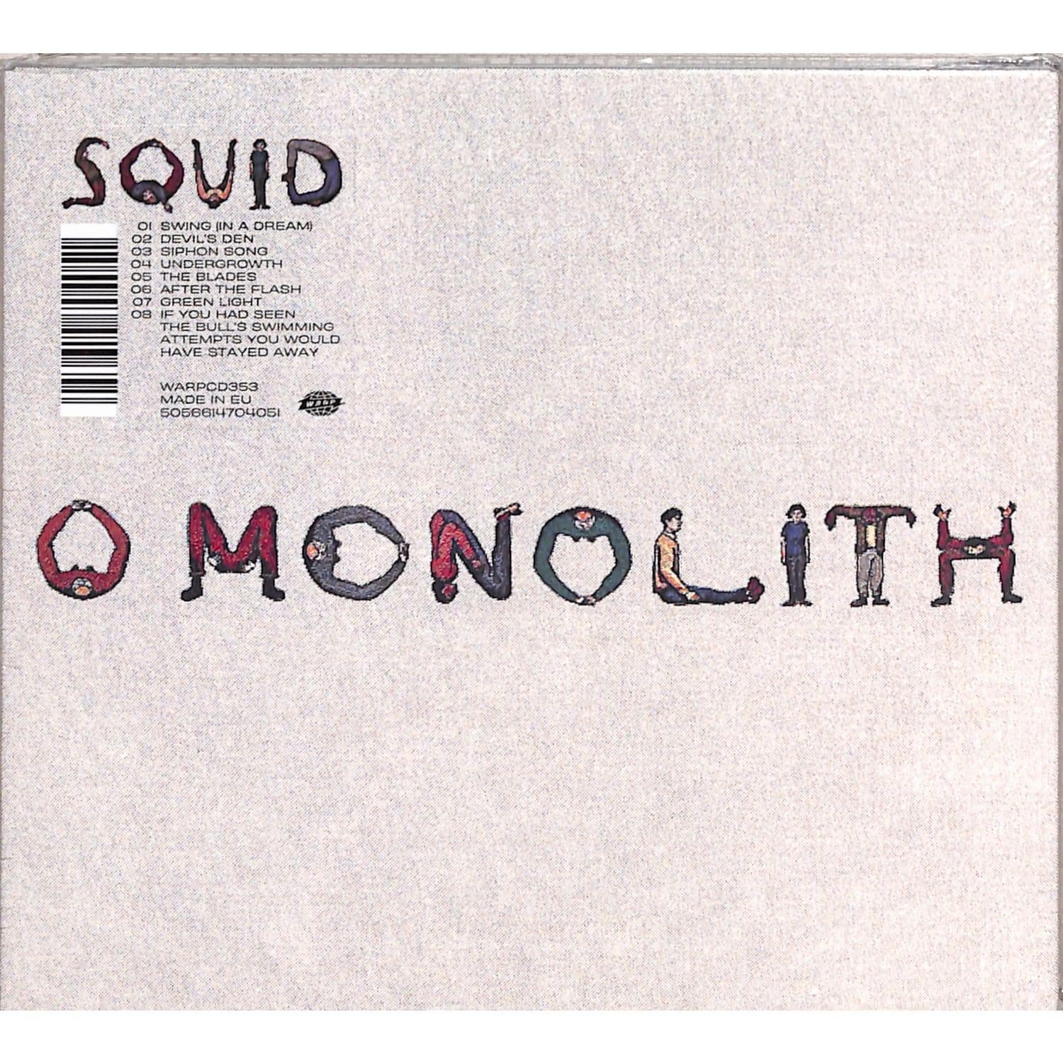 Squid - O MONOLITH 