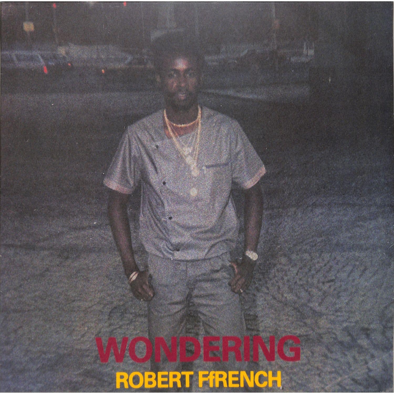 Robert Ffrench - WONDERING 