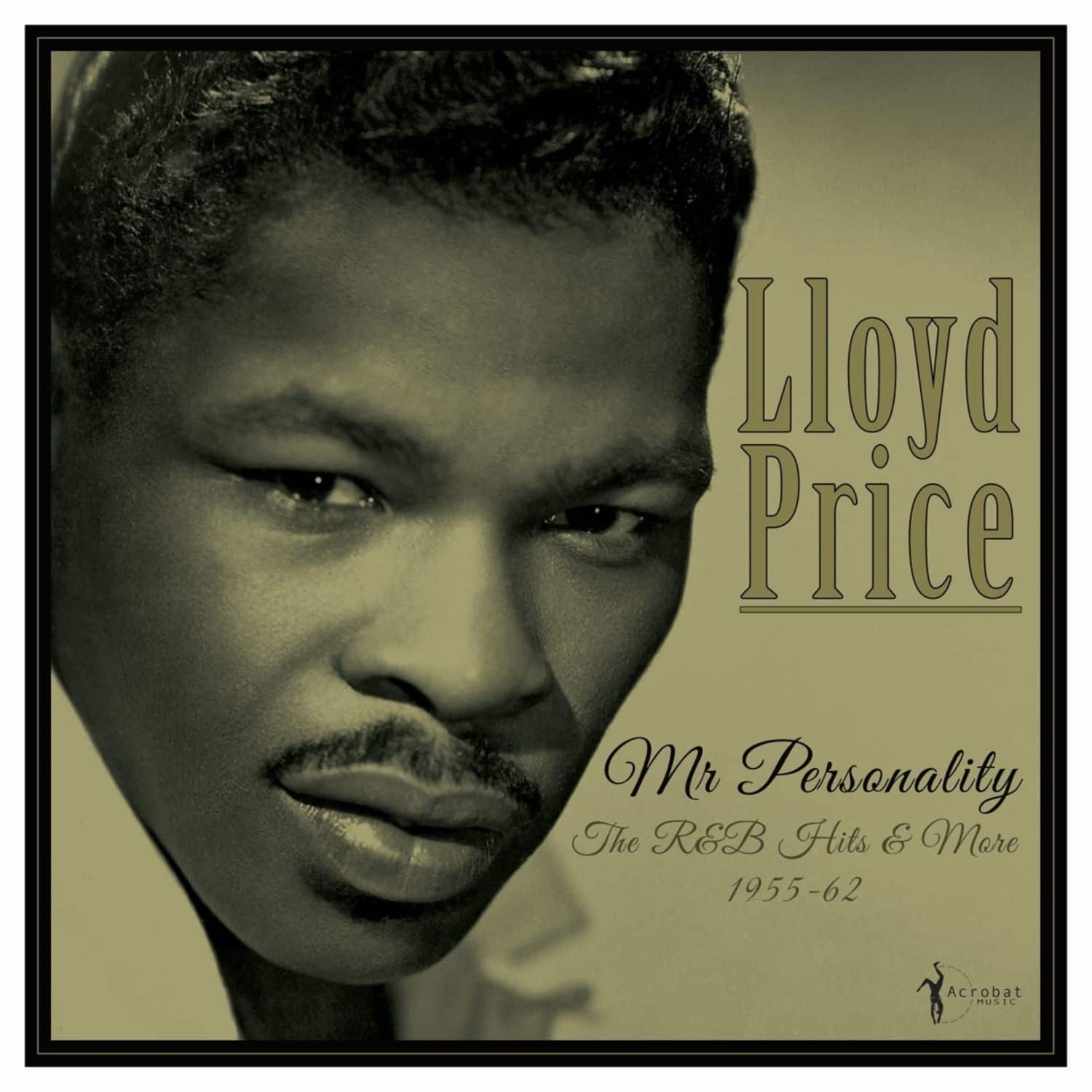 Lloyd Price - MR PERSONALITY: THE R&B HITS 1955-62 