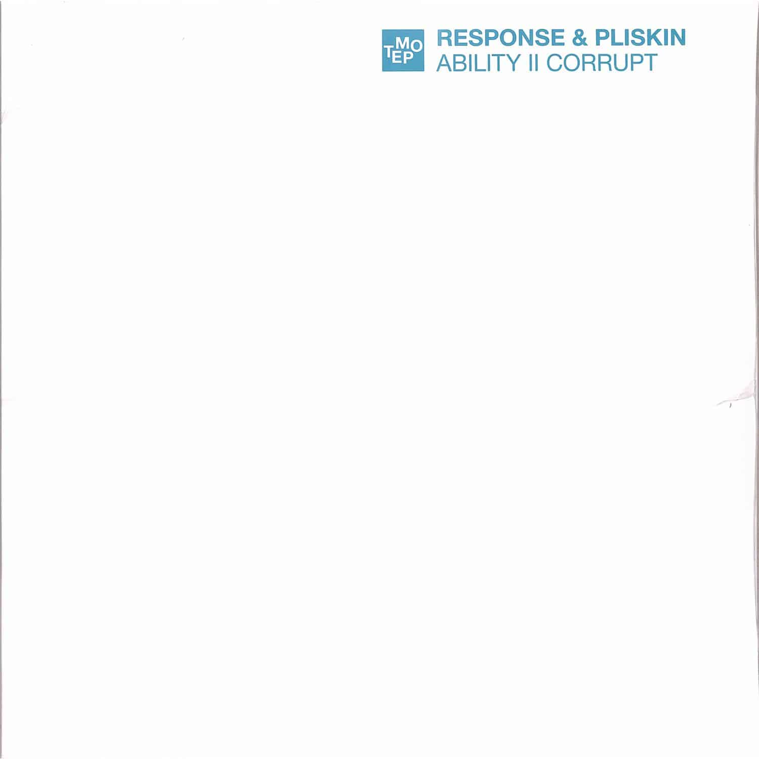 Response & Pliskin - ABILITY II CORRUPT 