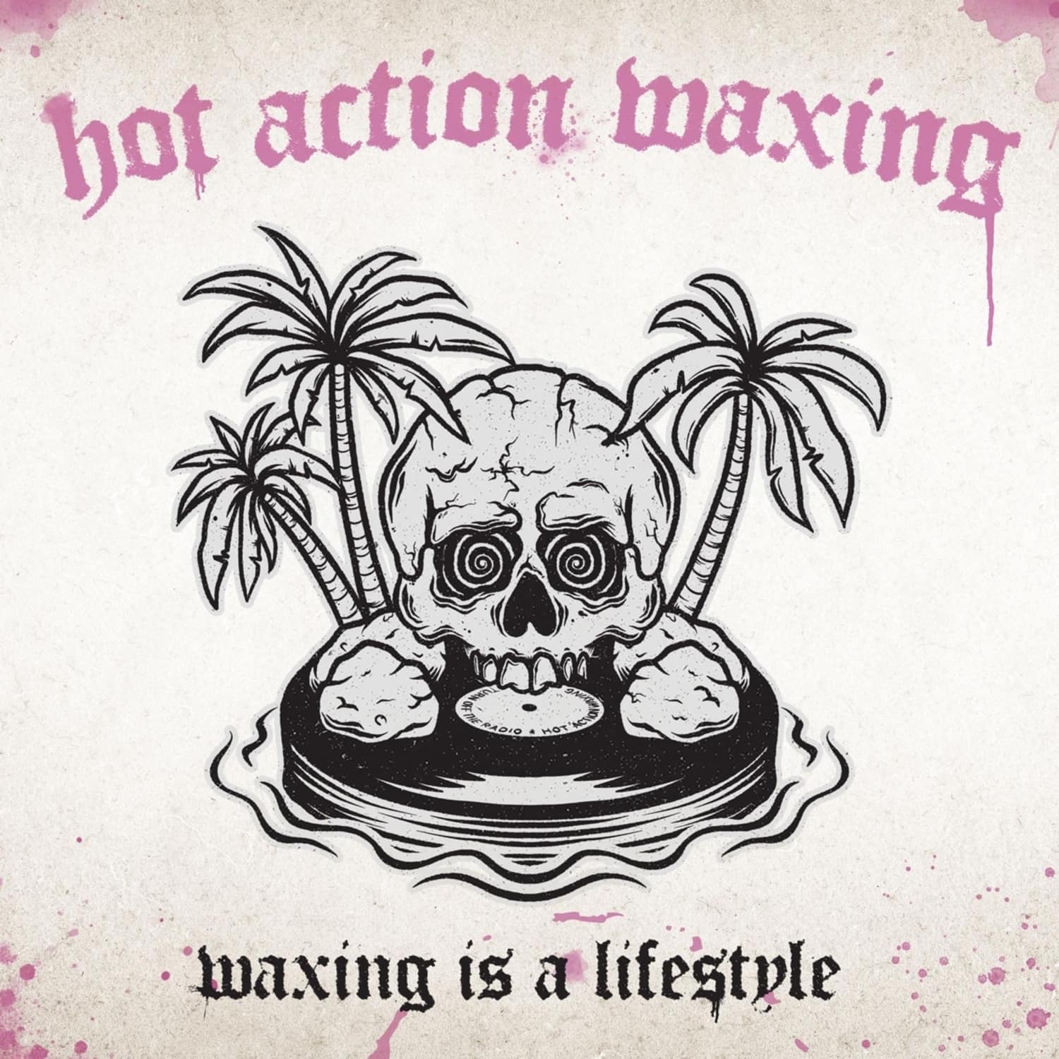 Hot Action Waxing - WAXING IS A LIFESTYLE 