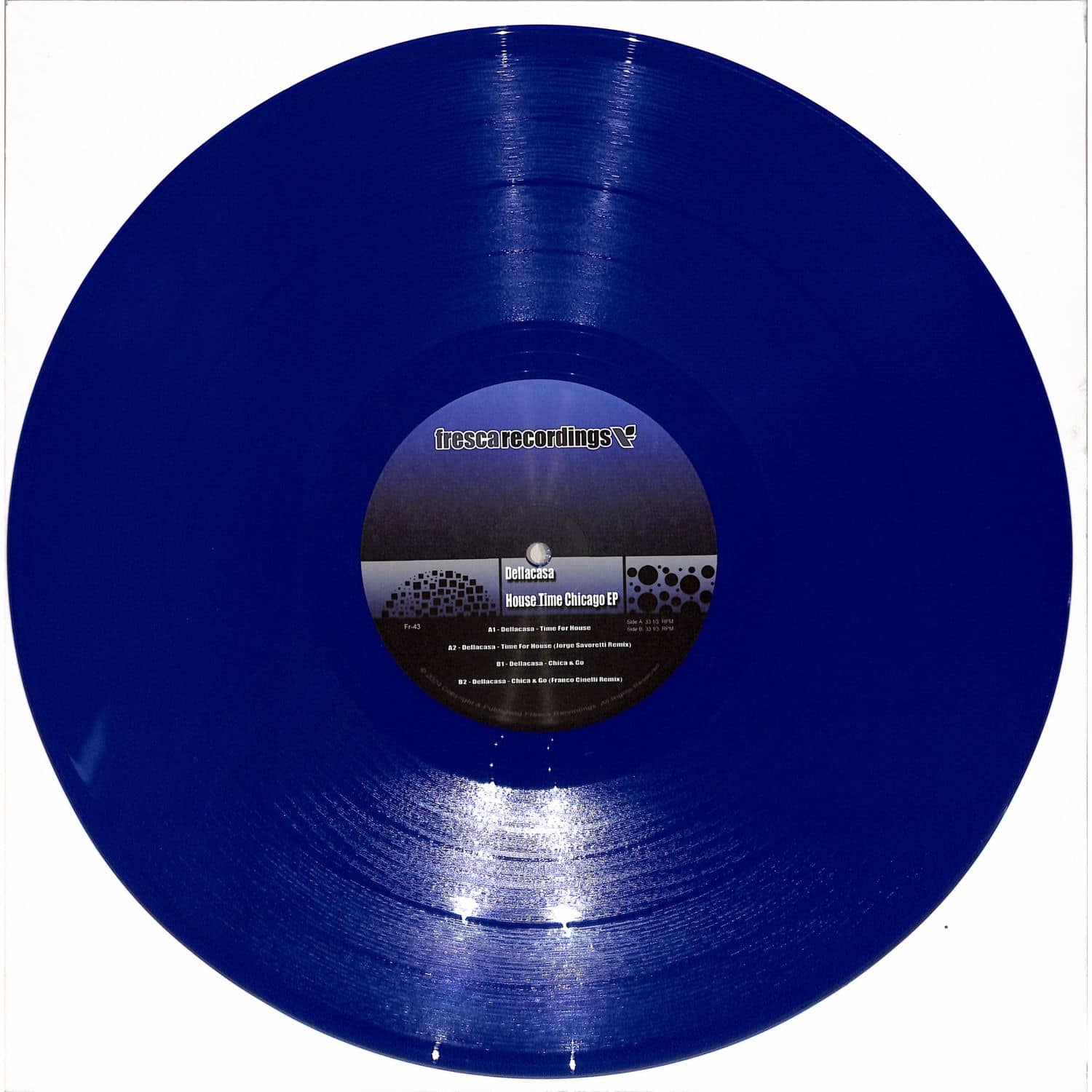 Dellacasa / House Time Chicago EP (Jorge Savoretti, Franco Cinelli Remixes) Dellacasa / House Time Chicago EP (Jorge Savoretti, Franco Cinelli Remixes)