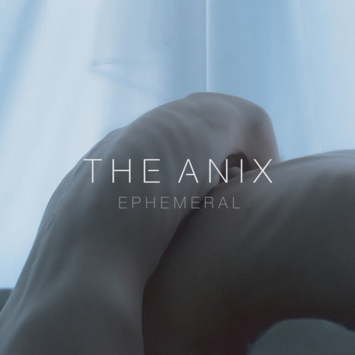 The Anix - EPHEMERAL 