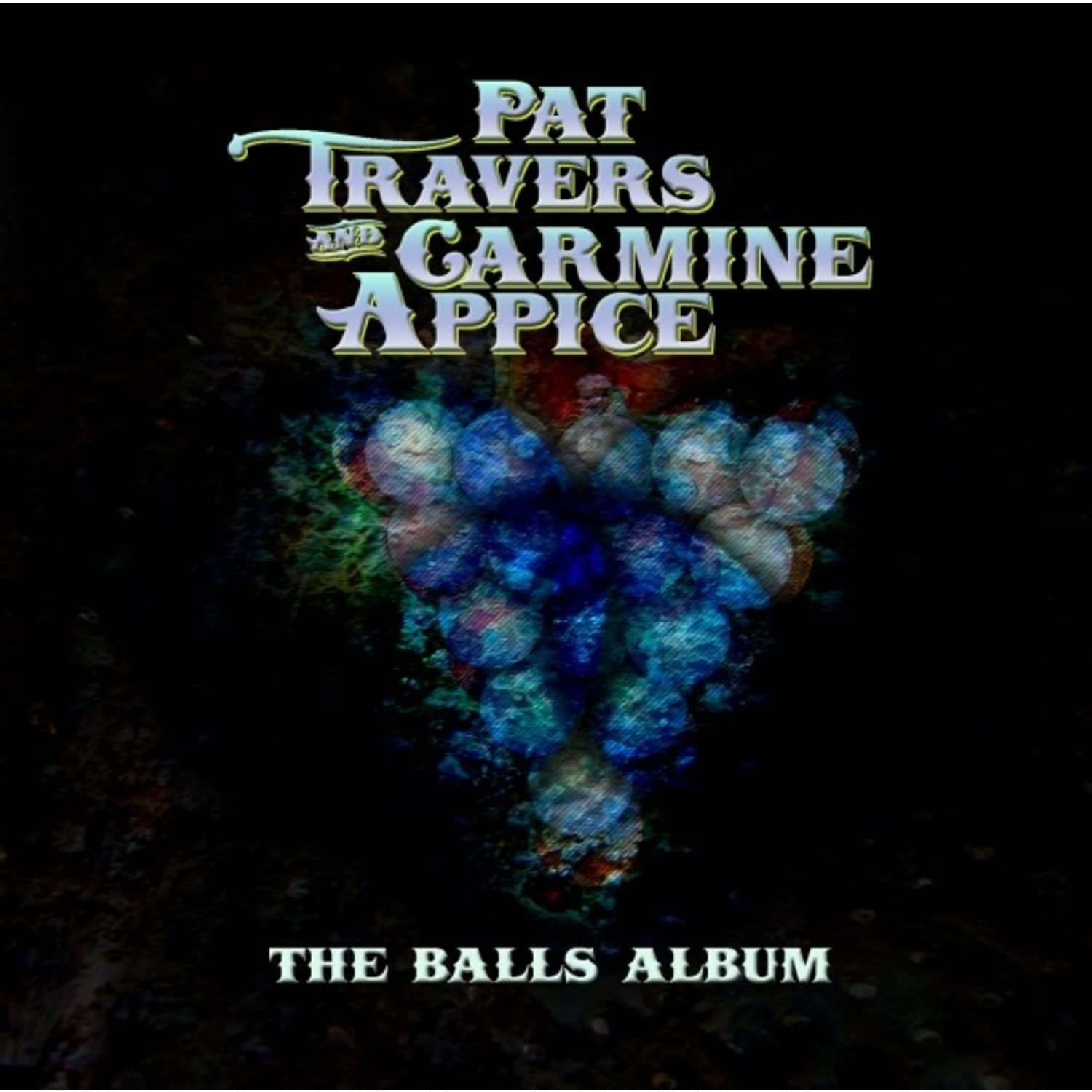 Pat Travers - THE BALLS ALBUM 