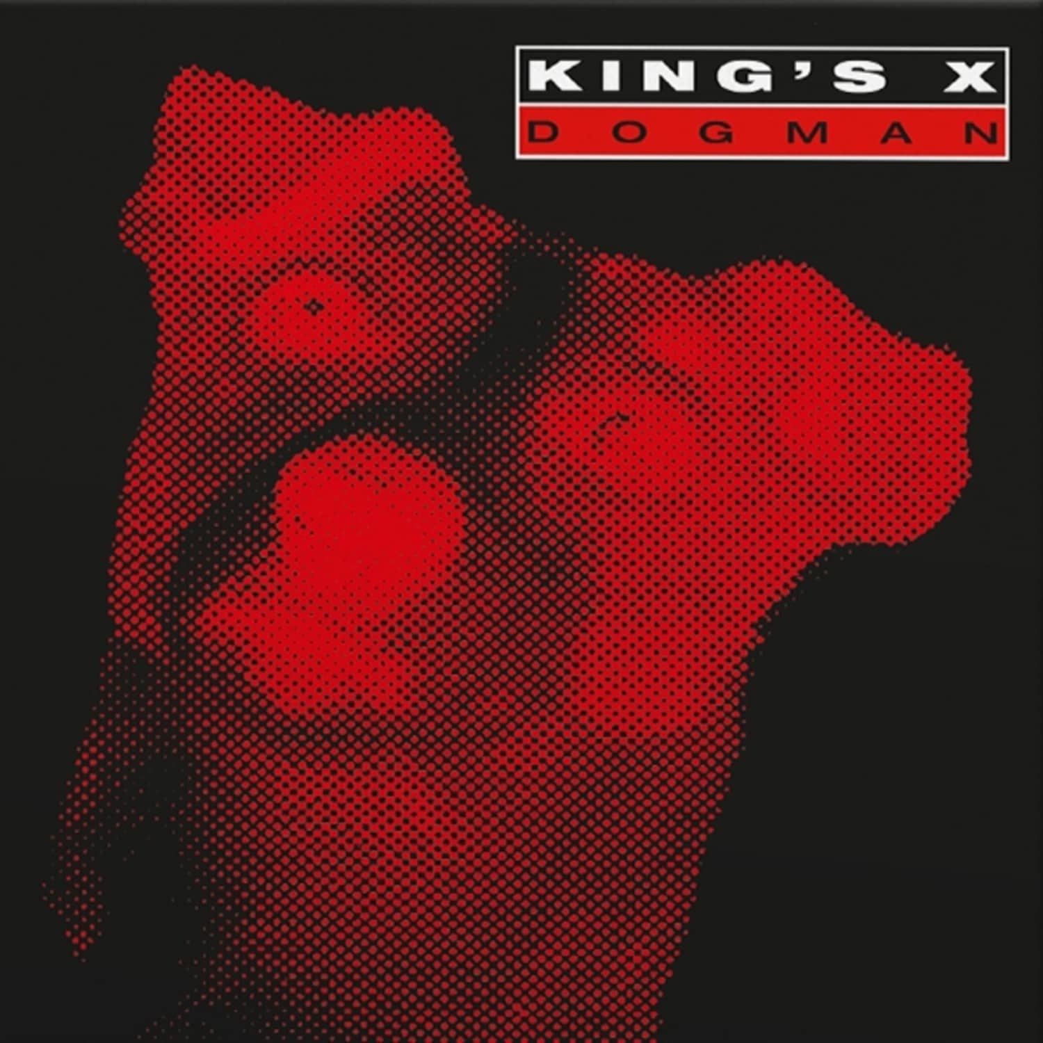 King s X - DOGMAN 
