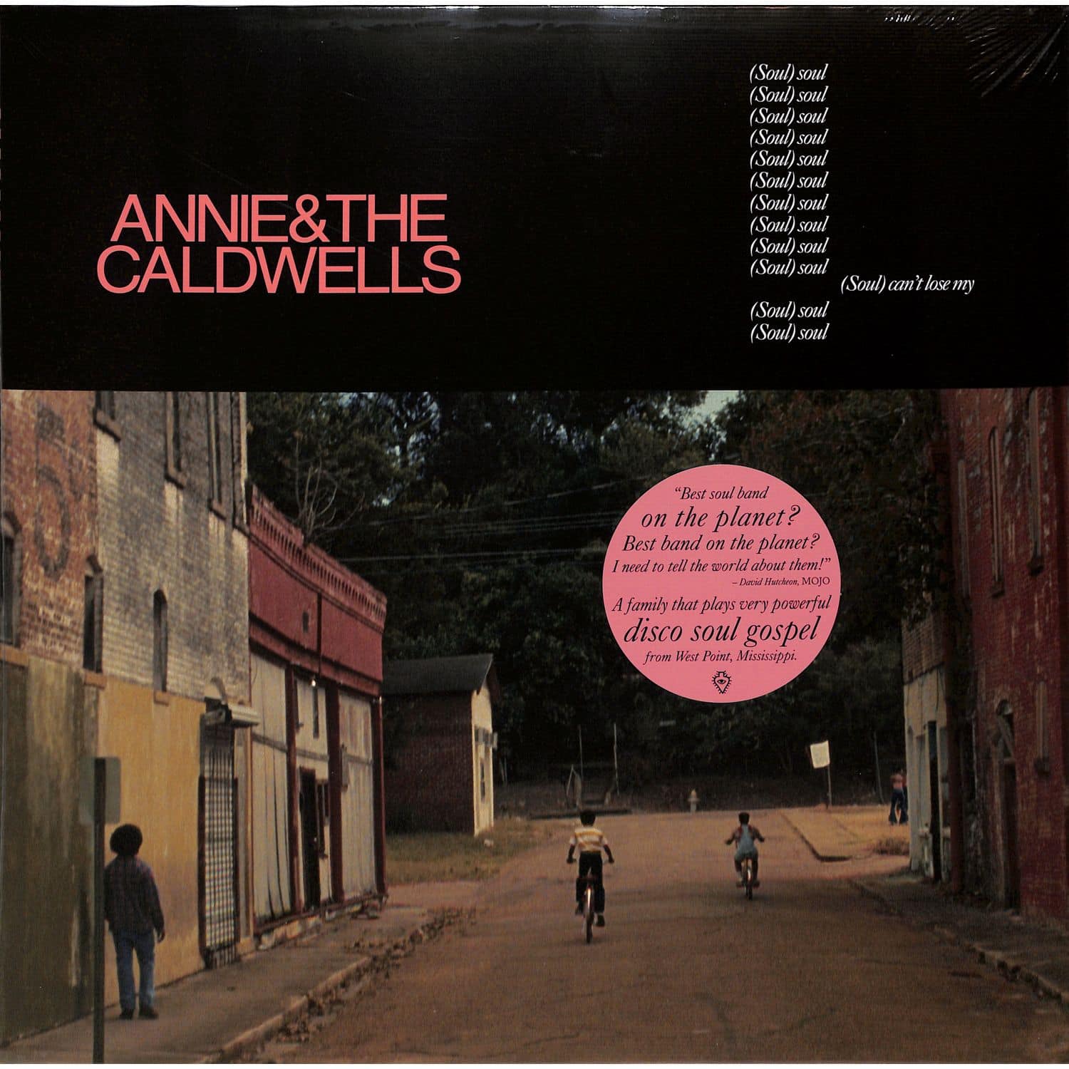 Annie & The Caldwells - CANT LOSE MY 