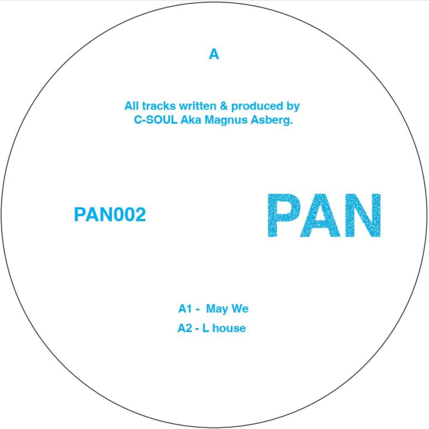 C - Soul Aka Magnus Asberg - PAN002