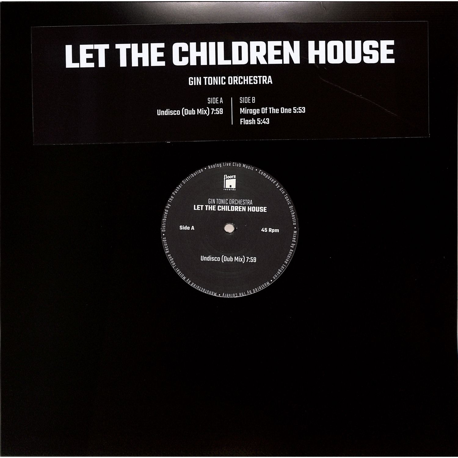 Gin Tonic Orchestra - LET THE CHILDREN HOUSE