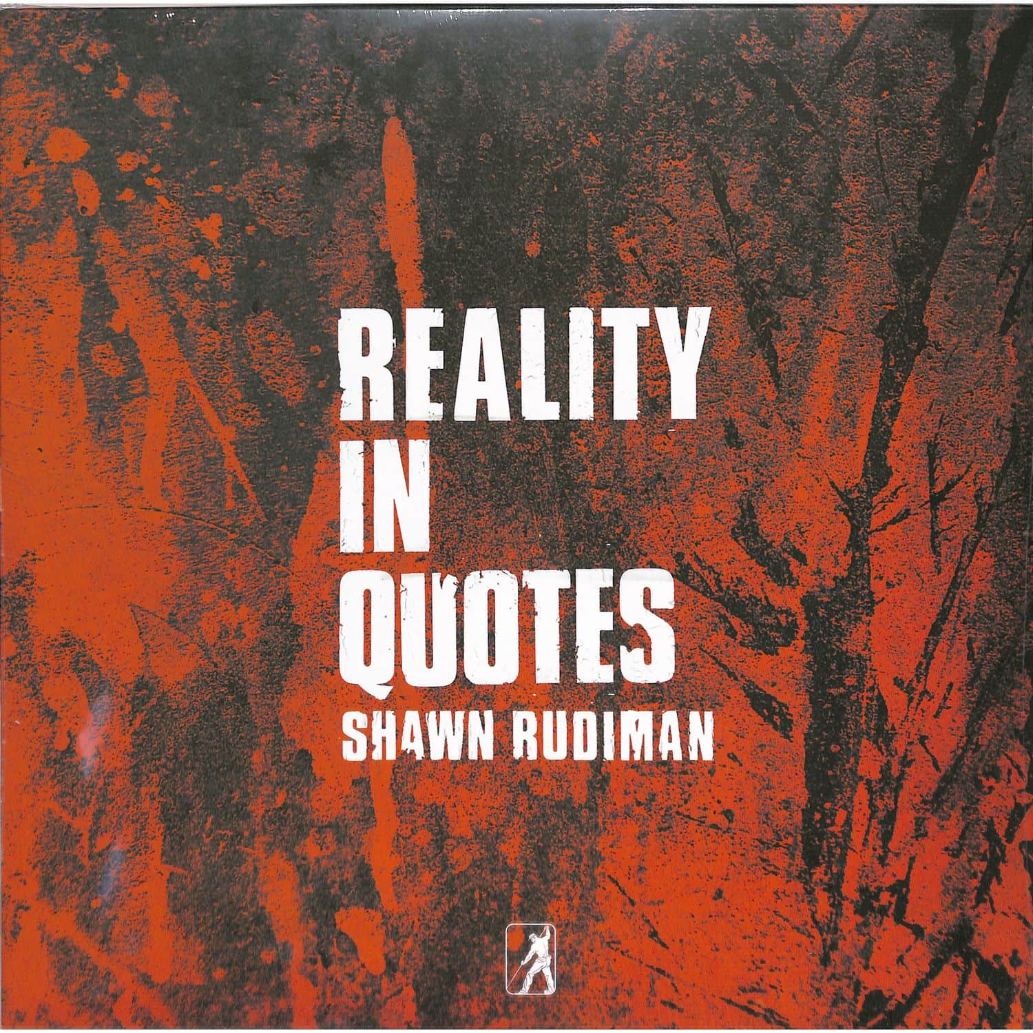 Shaw Rudiman - REALITY IN QUOTES 