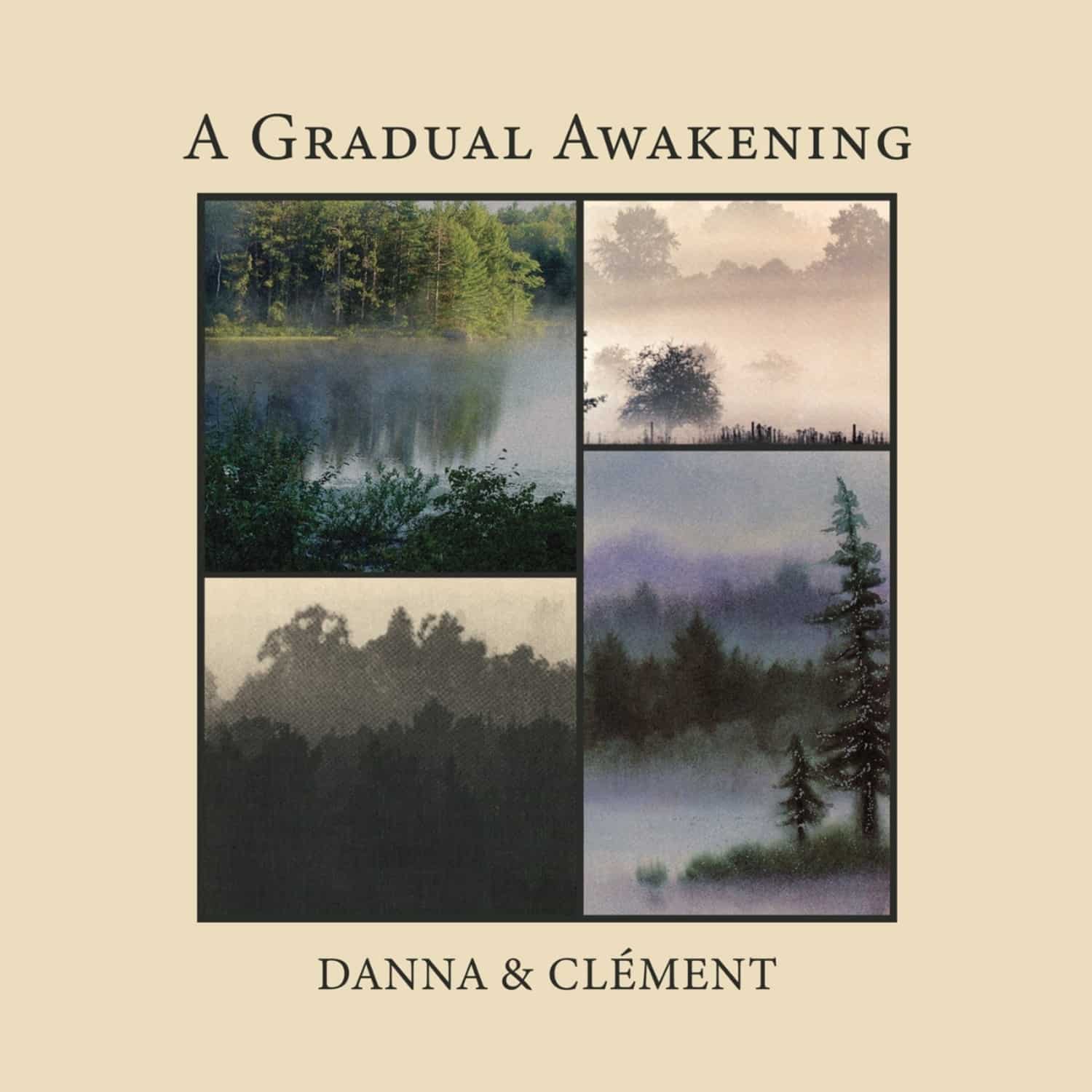 Danna & Clement - A GRADUAL AWAKENING 