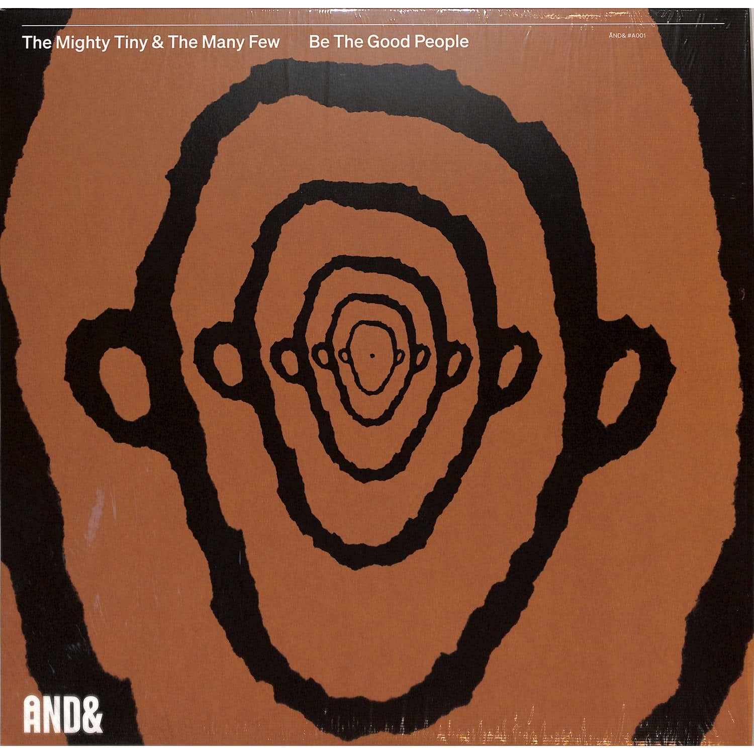 The Mighty Tiny & The Many Few - BE THE GOOD PEOPLE