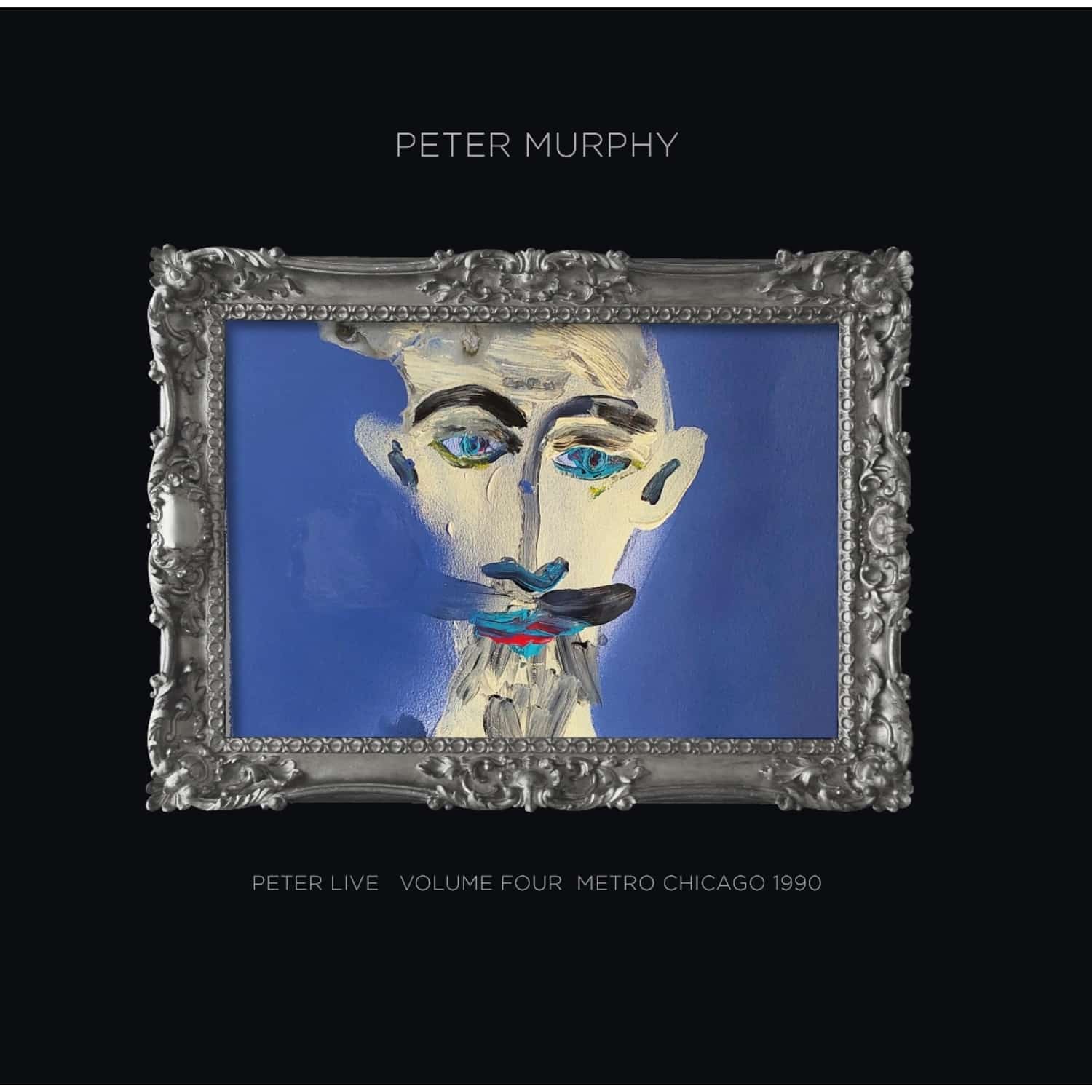 Peter Murphy - PETER LIVE VOLUME FOUR METRO CHICAGO 1990 