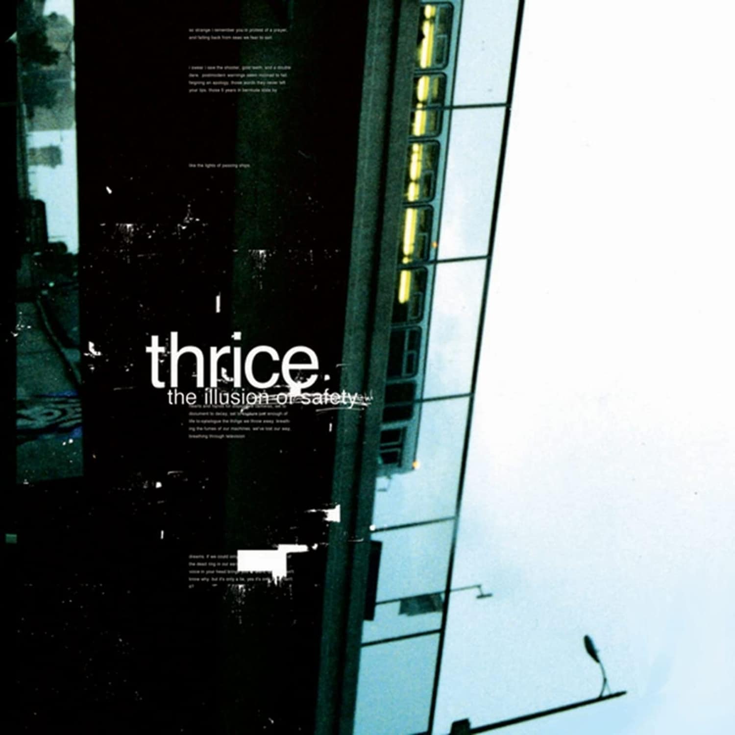 Thrice - THE ILLUSION OF SAFETY 