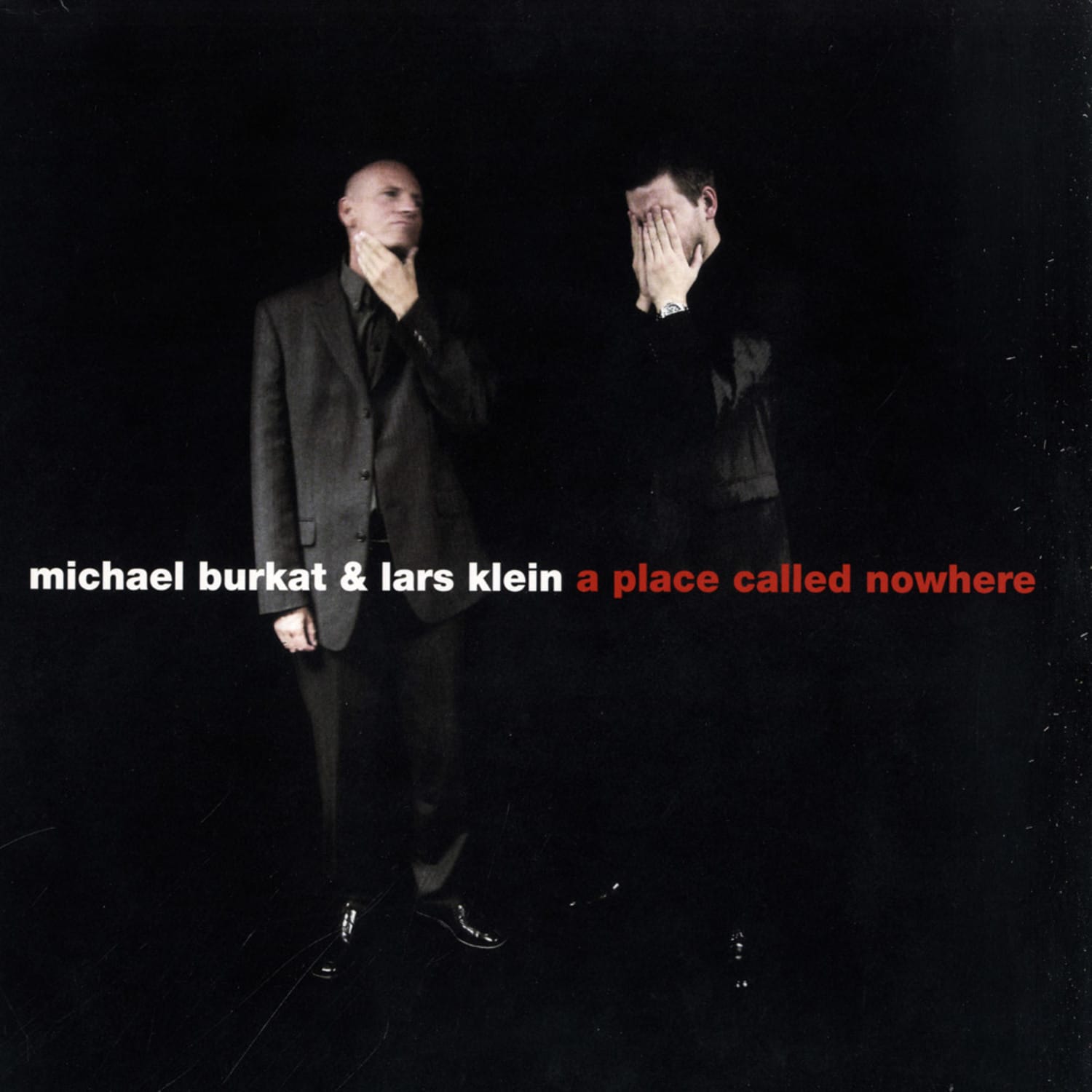 Michael Burkat & Lars Klein - A PLACE CALLED NOWHERE EP 1