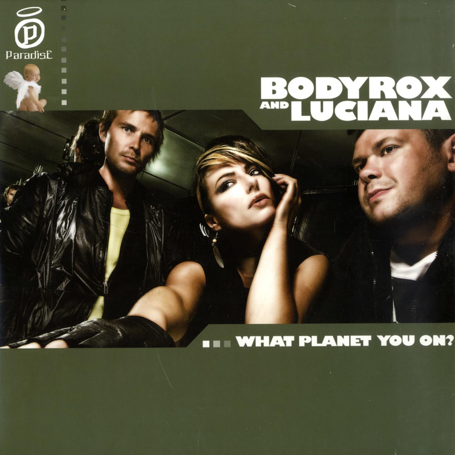 Bodyrock & Luciana - WHAT PLANET YOU ON