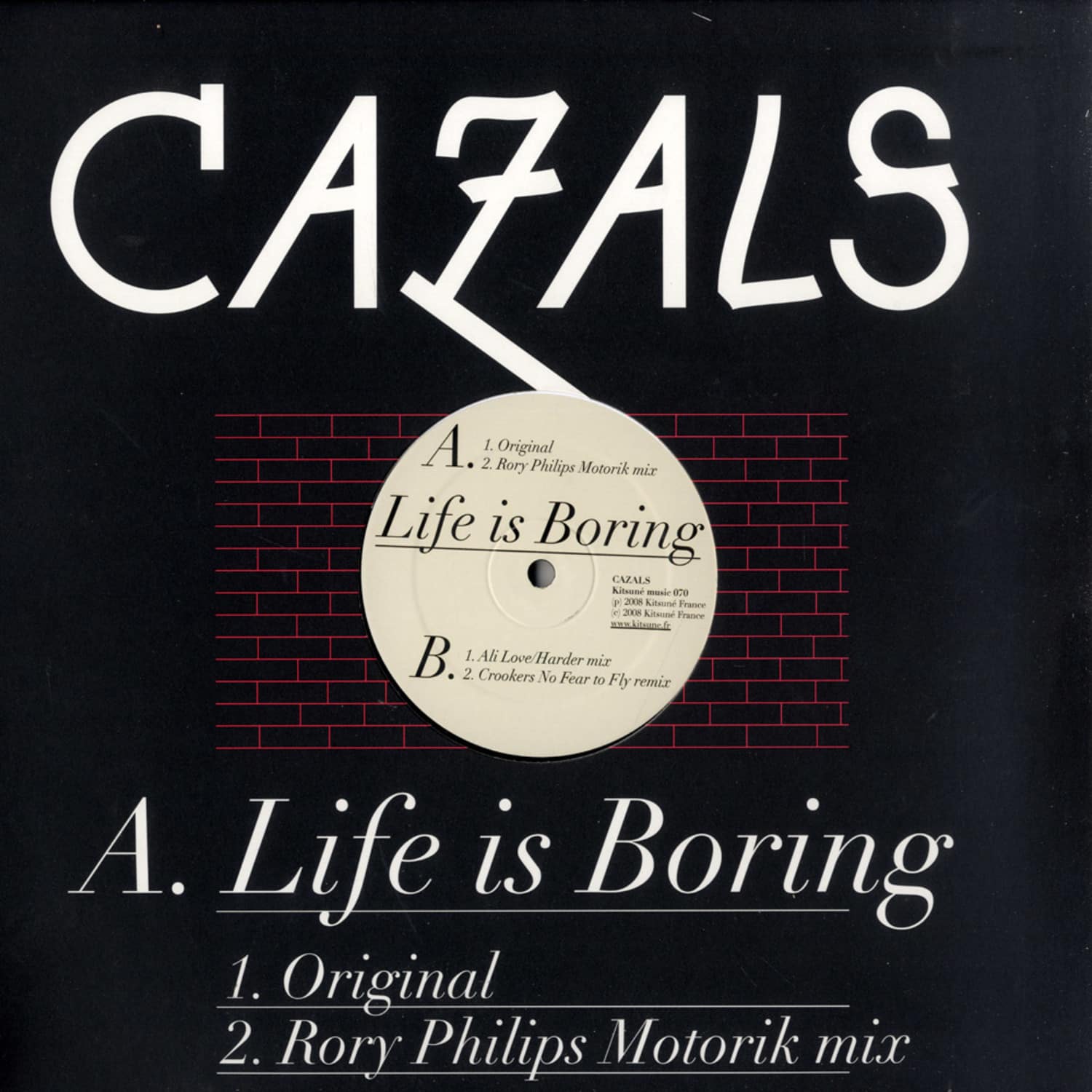 Cazals - LIFE IS BORING