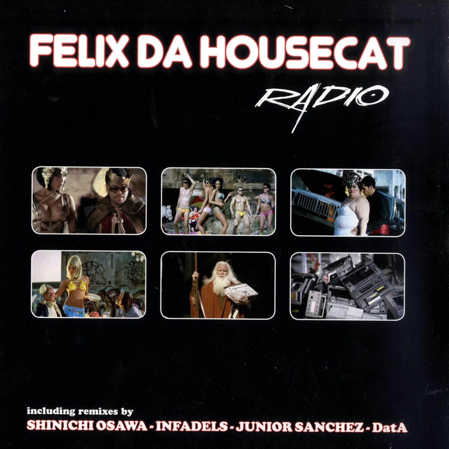 Felix da Housecat - RADIO REMIXES
