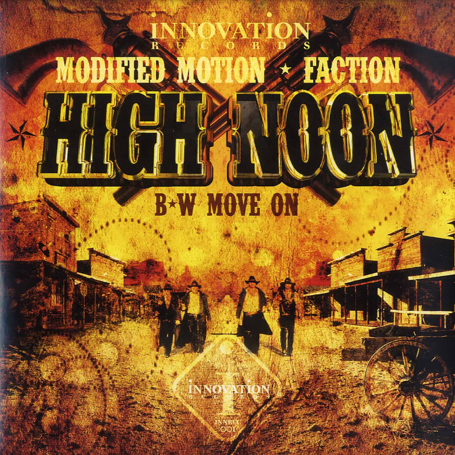 Modified Motion / Faction - HIGH NOON / MOVE ON
