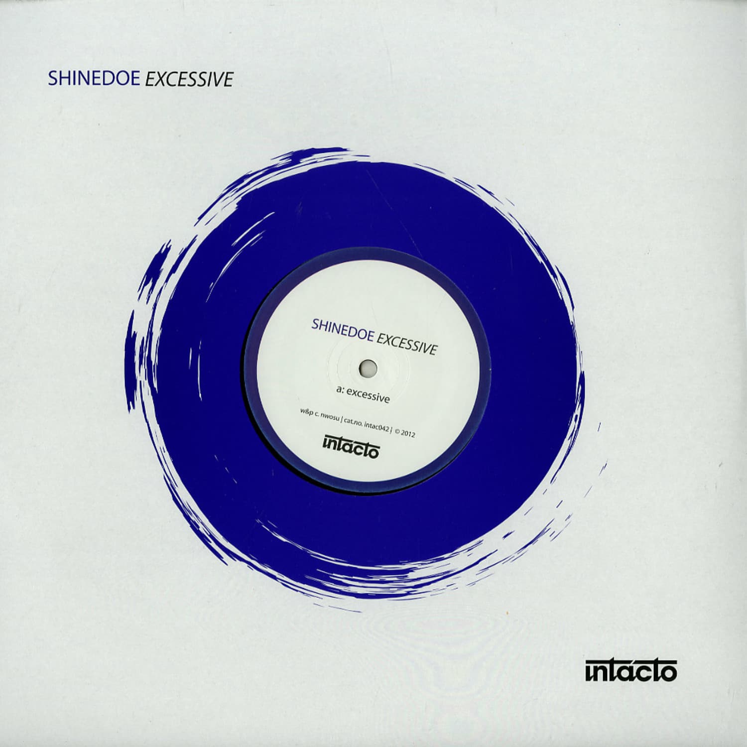 Shinedoe - EXCESSIVE 