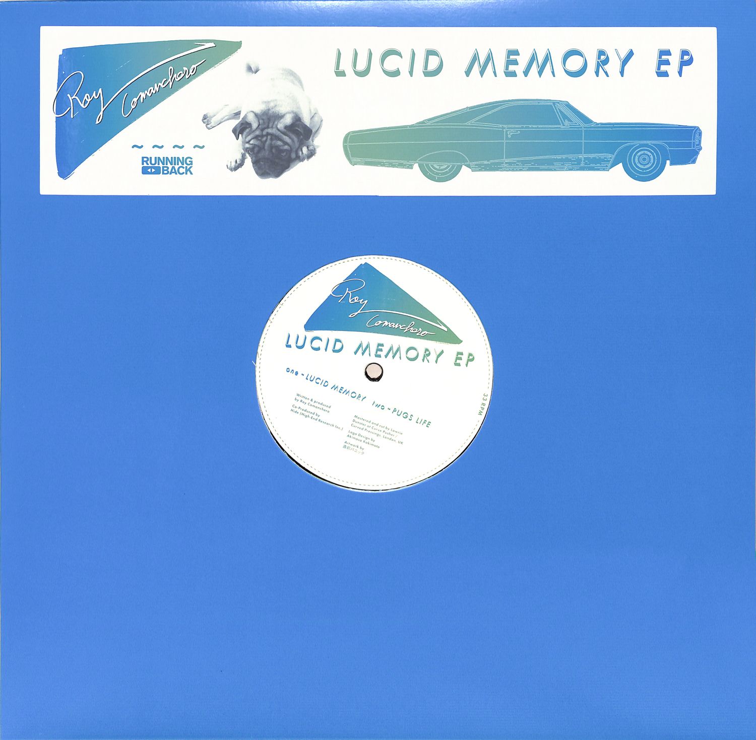 Roy Comanchero - LUCID MEMORY EP 