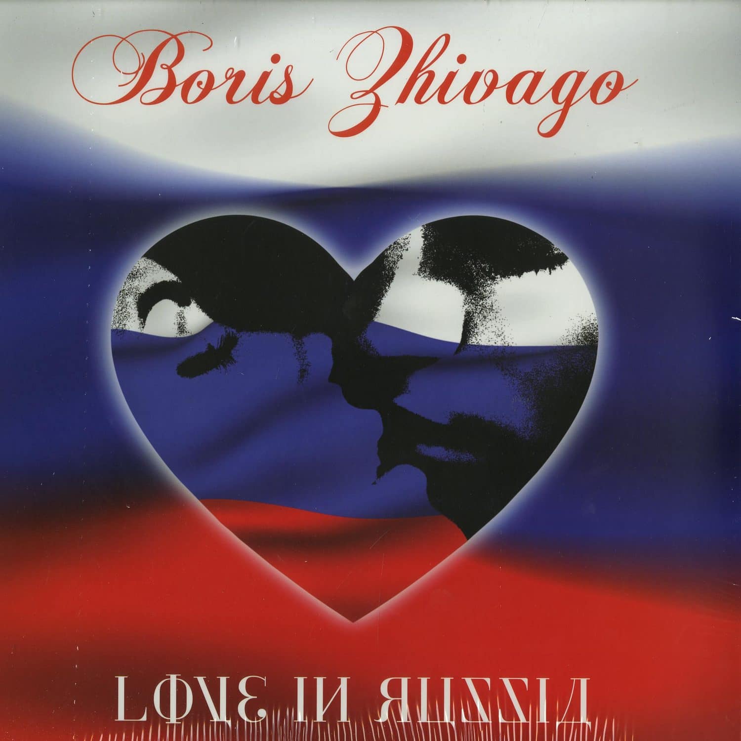 Boris Zhivago - LOVE IN RUSSIA 