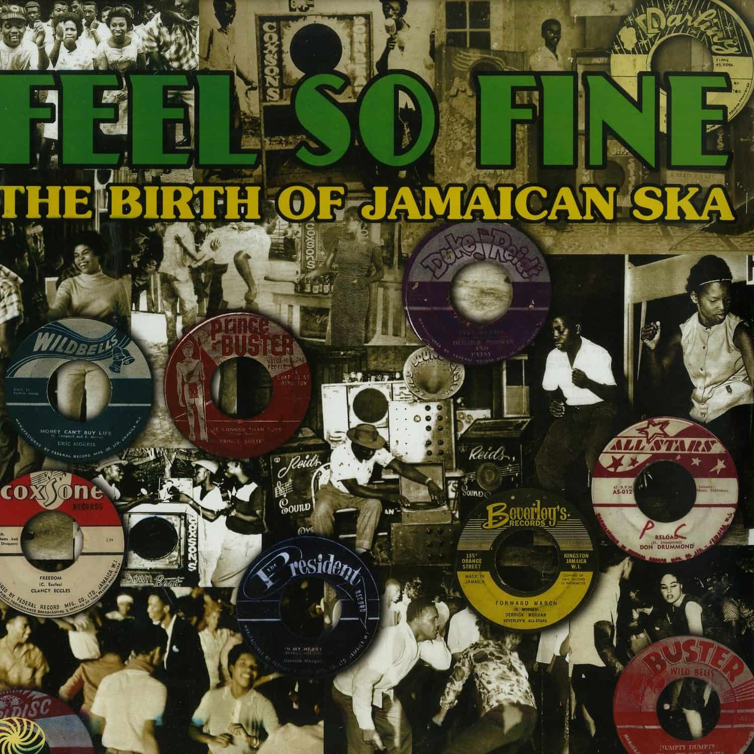 Various Artists - FEEL SO FINE: THE BIRTH OF JAMAICAN SKA 