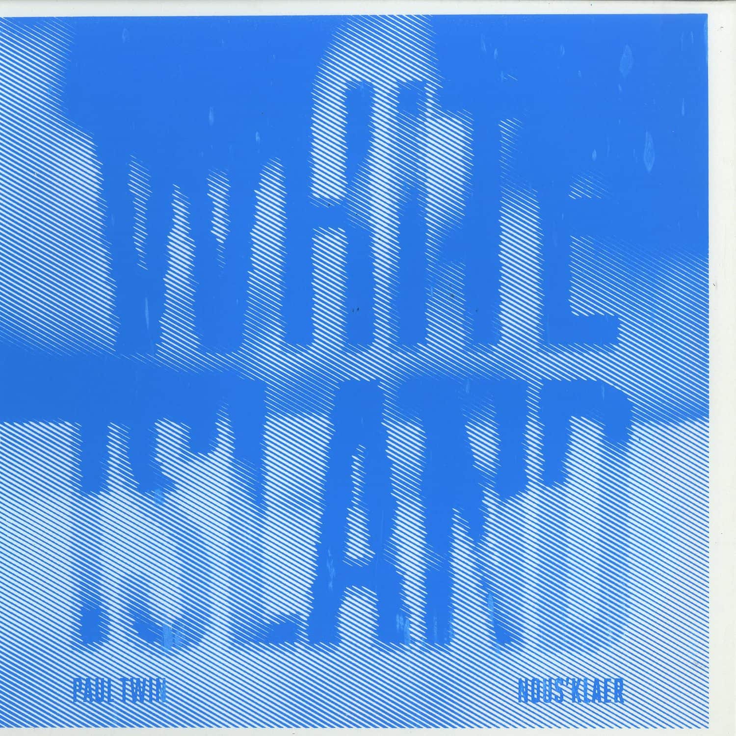 Paul Twin - WHITE ISLAND EP