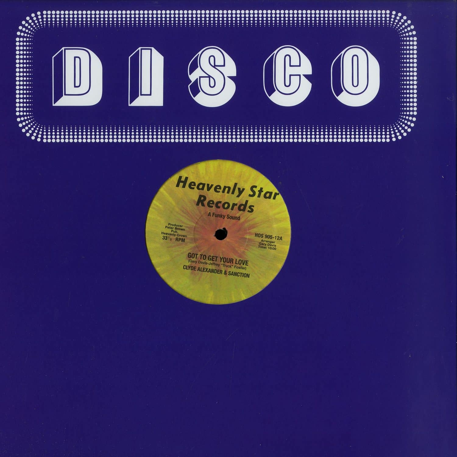 Clyde Alexander & Sanction - GOT TO GET YOUR LOVE