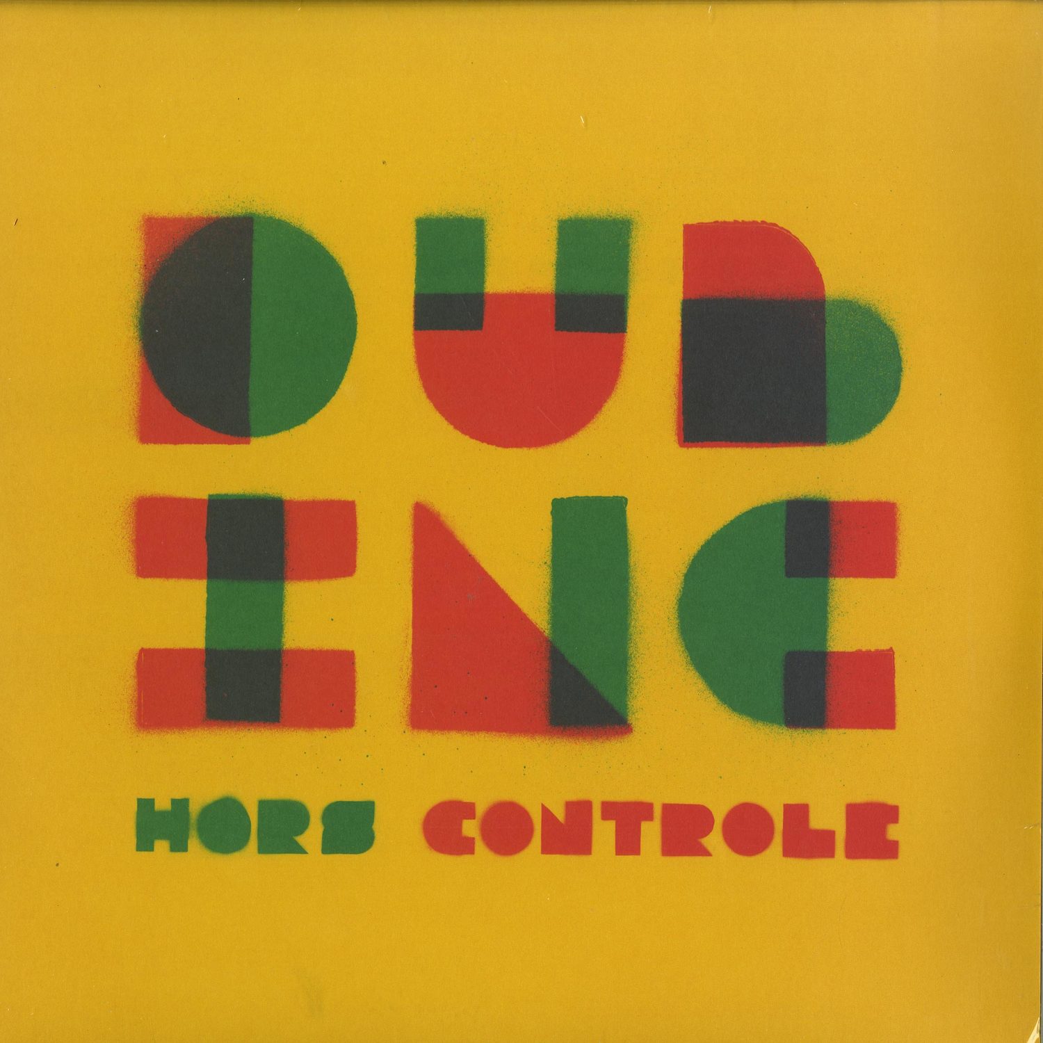 Dub Inc. - HORS-CONTROLE 